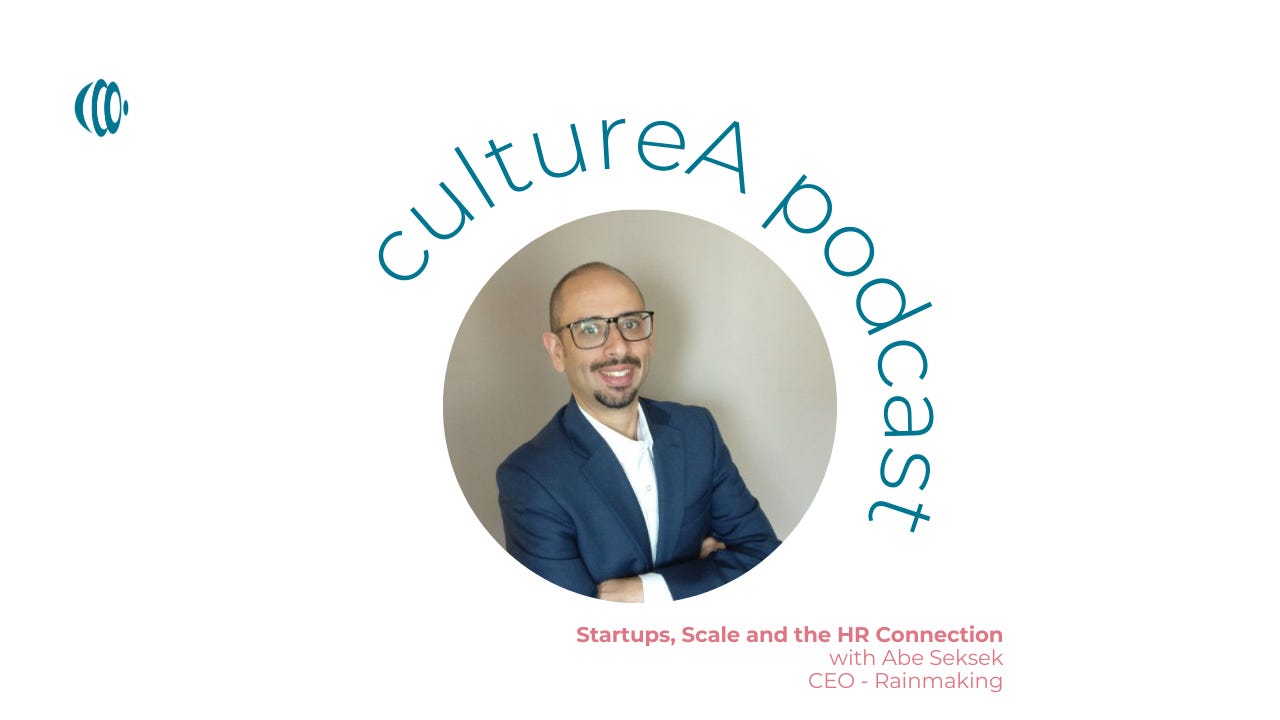 Startups, Scale and the HR Connection with Abe Seksek - Part 1 episode artwork
