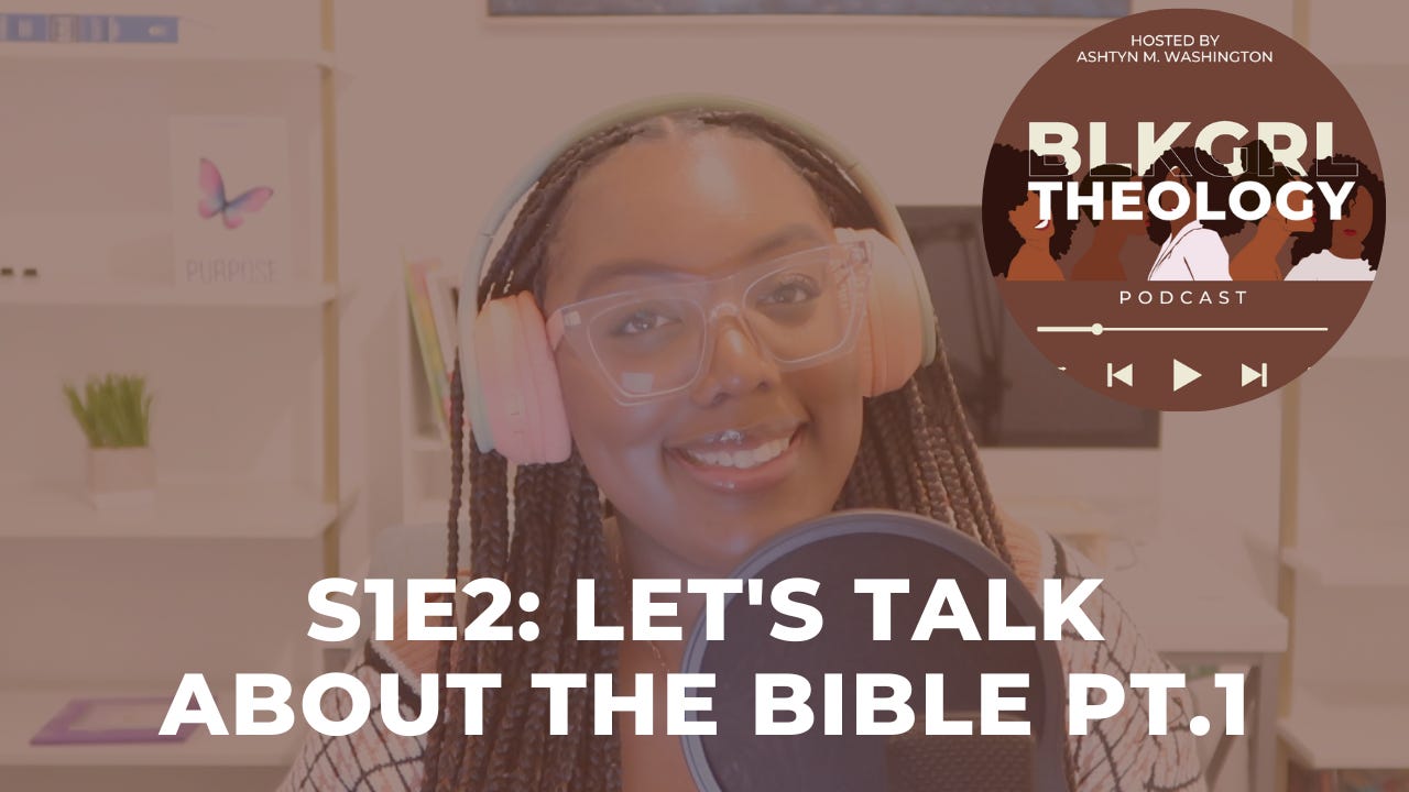 S1E2: Let's Talk About the Bible pt. 1