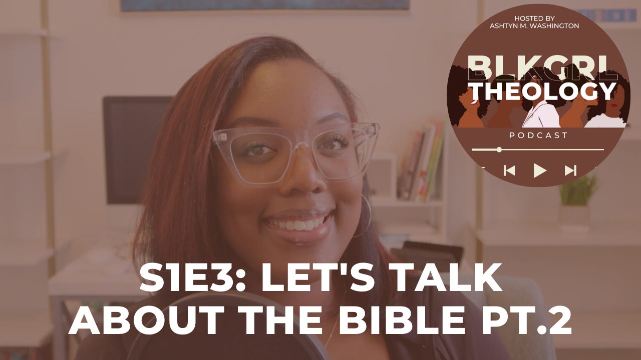 S1E3: Let's Talk About the Bible pt. 2