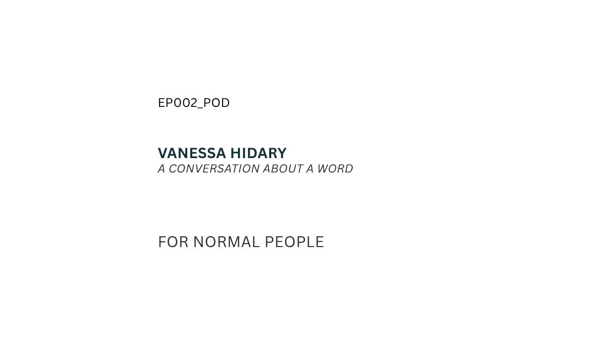 Podcast 002: Vanessa Hidary episode artwork