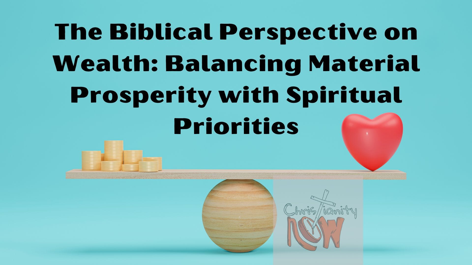 The Biblical Perspective on Wealth Balancing Material Prosperity with Spiritual Priorities episode artwork