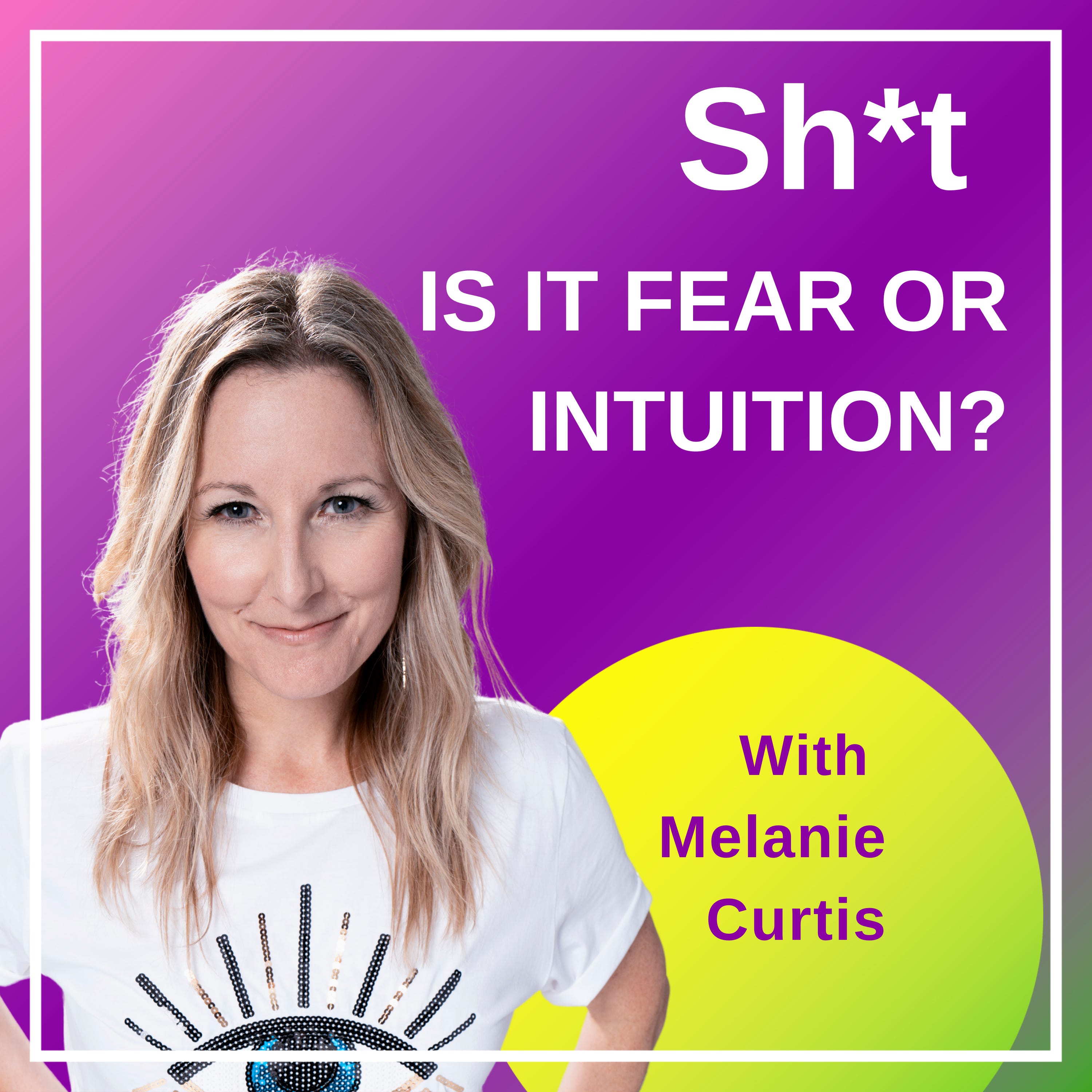 Sh*t Is It Fear Or Intuition? Sh*t Is It Fear Or Intuition?