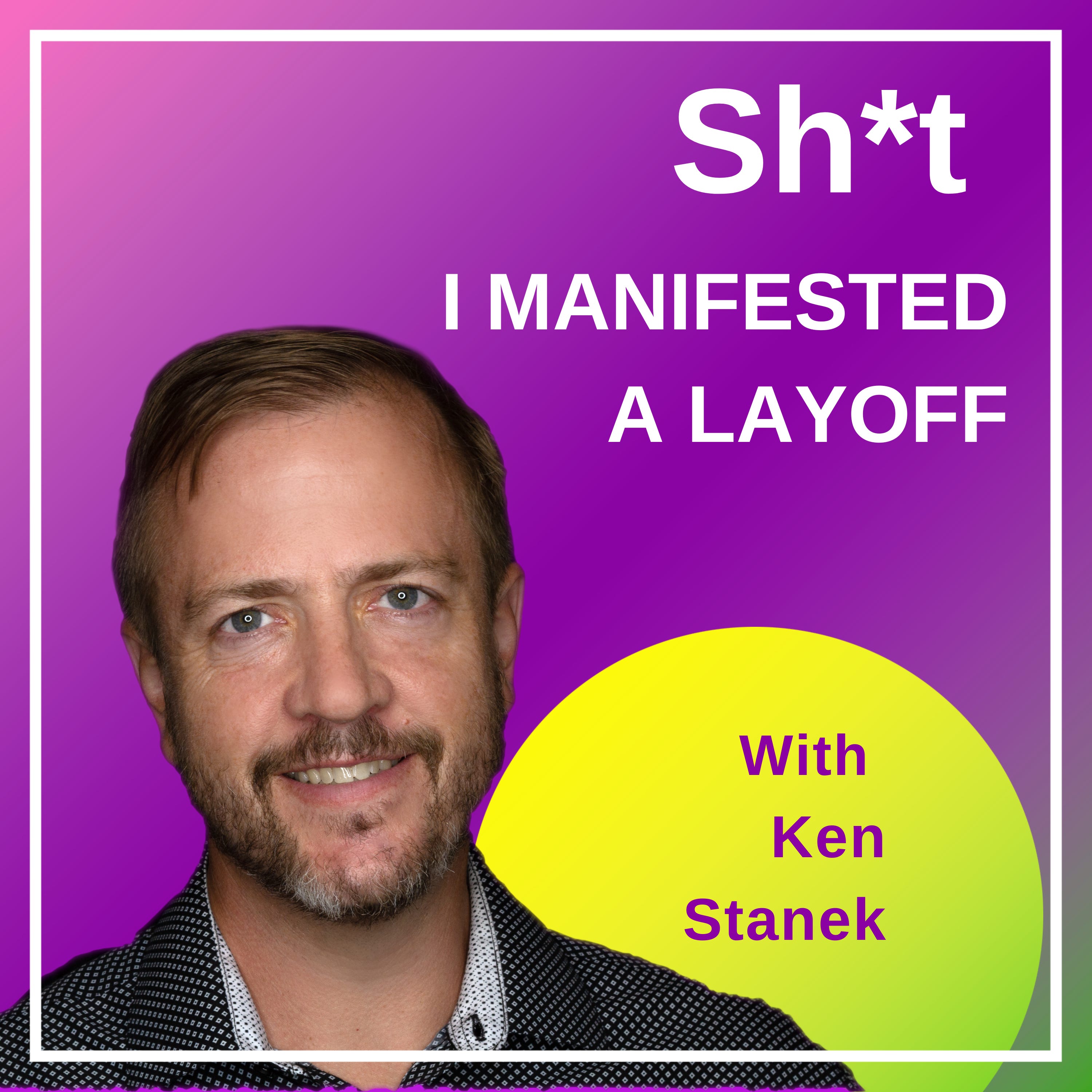 Sh*t I Manifested A Layoff Sh*t I Manifested A Layoff
