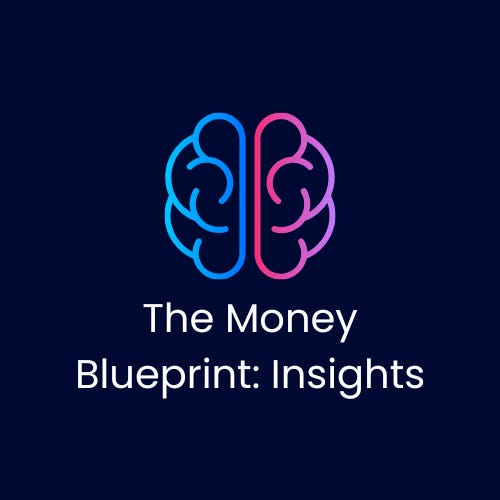 The Money Blueprint: Insights Podcast