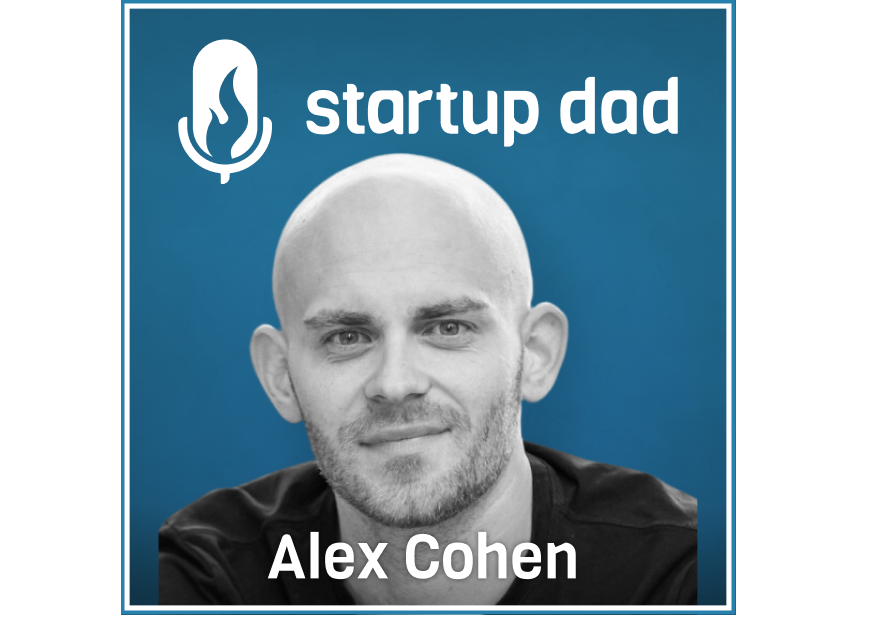 Raising kids without a support network, surprising aspects of being a new dad, frameworks for parenting | Alex Cohen (father of 2, Carbon Health, Spendoso, Angel Investor)