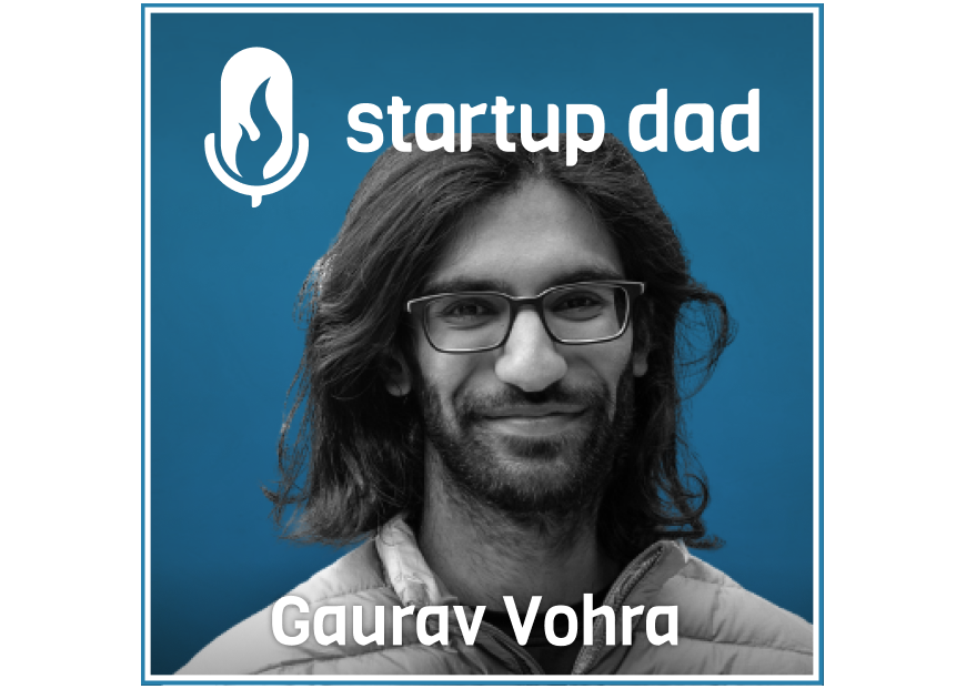 Amazing Parenting Frameworks for You and your Partner | Gaurav Vohra (father of 1, co-founder Superhuman)