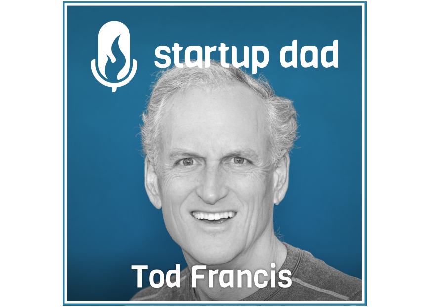 How To Actually Build Lasting Memories With Your Kids | Tod Francis (father of 2, Shasta Ventures)