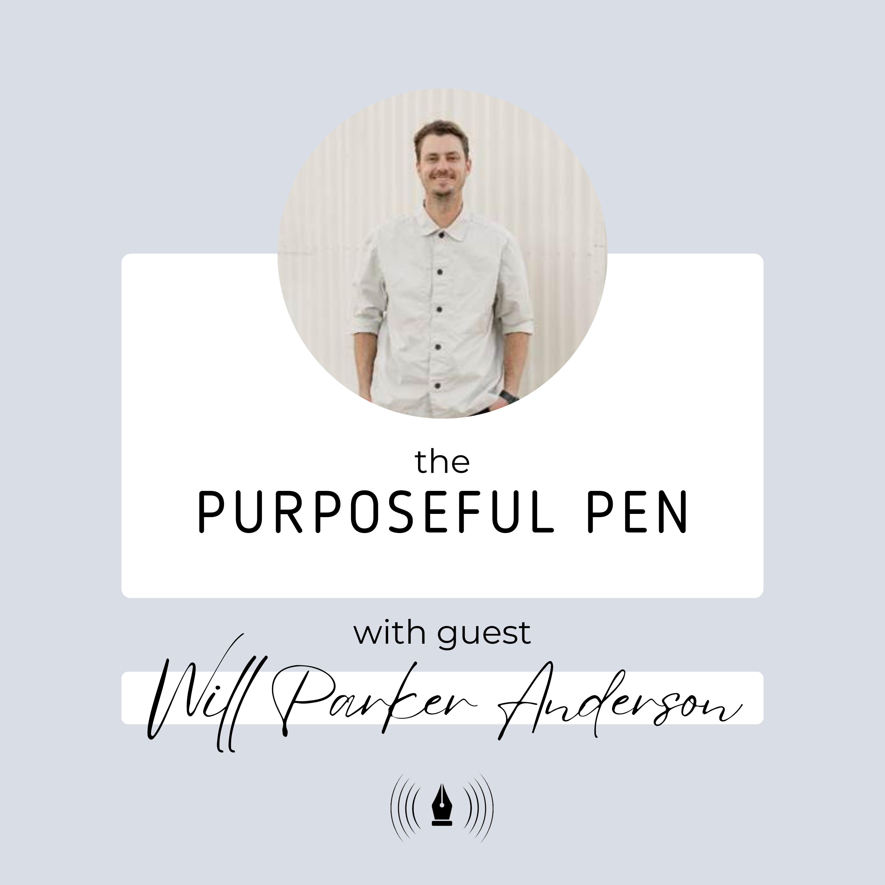 Episode 98: Spiritual Struggles for Christian Writers with Editor Will Parker Anderson (Part 2) episode artwork