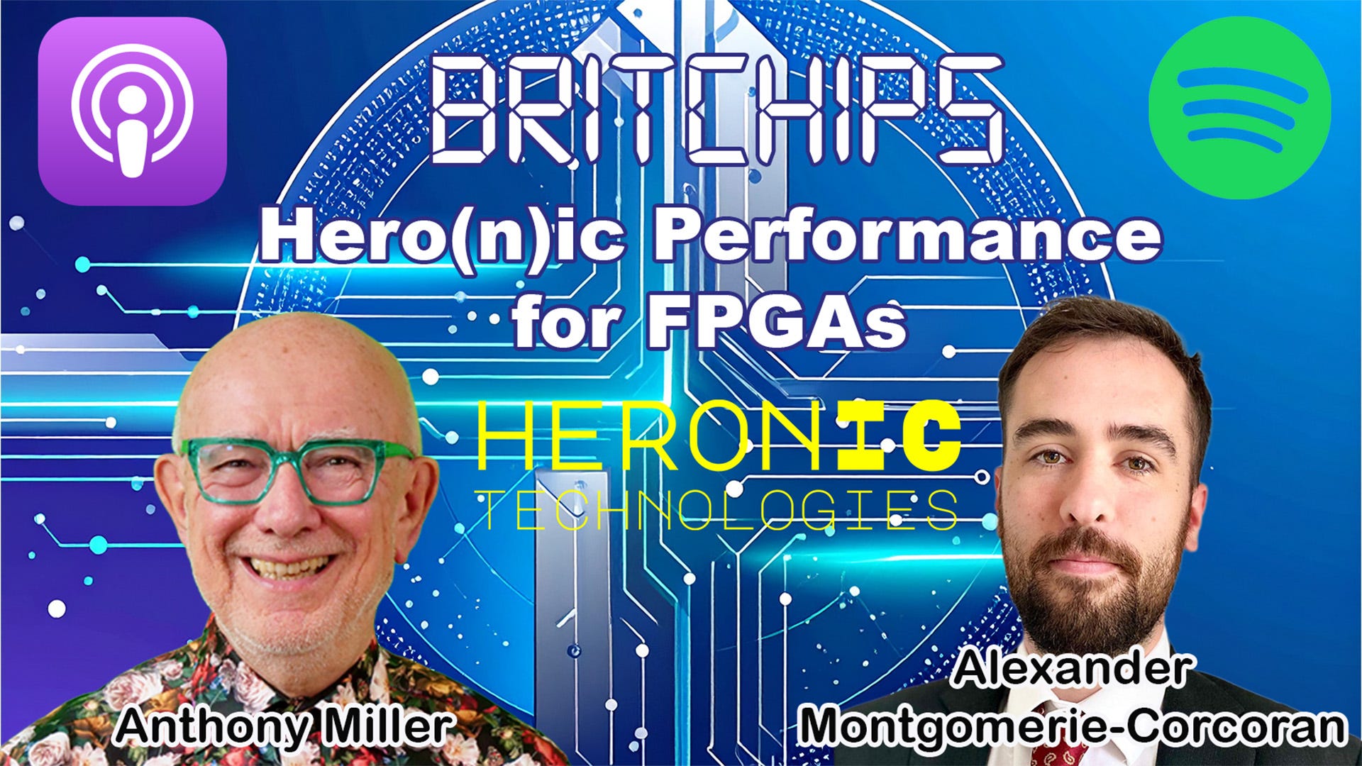 The BritChips Podcast: Hero(n)ic Performance for FPGAs episode artwork