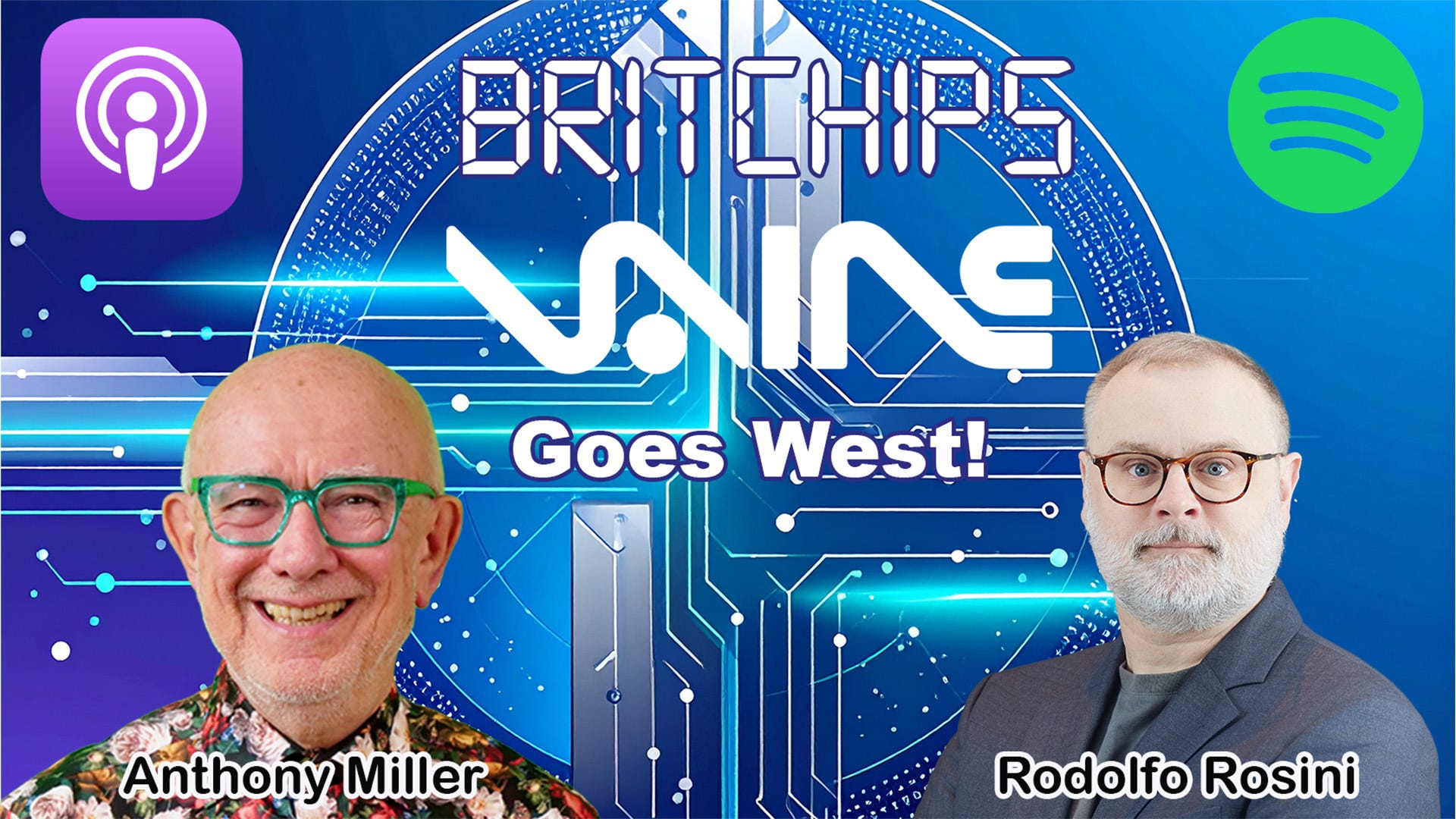 BritChips Podcast: Vaire Goes West!