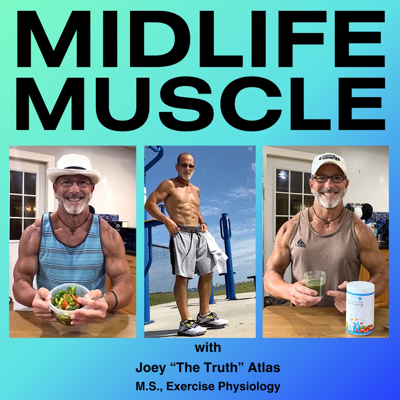 The MIDLIFE MUSCLE Podcast and Video Show Is for You If...