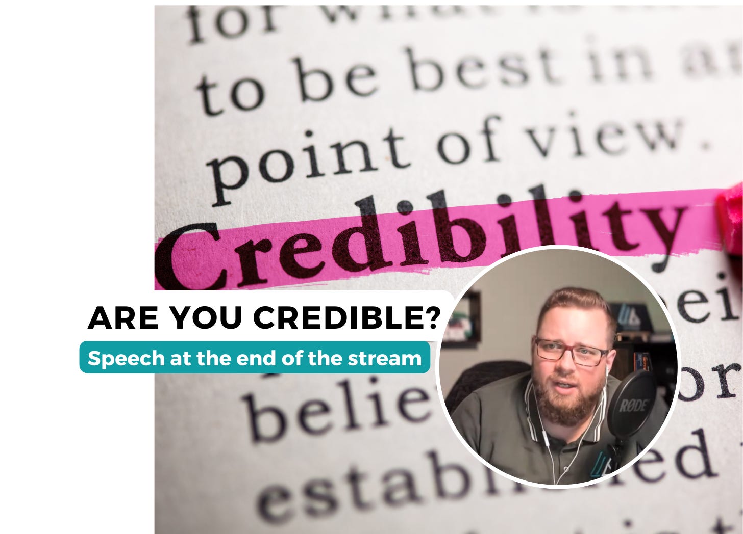 Are you credible? Have you taken ownership? Ask yourself this question often.