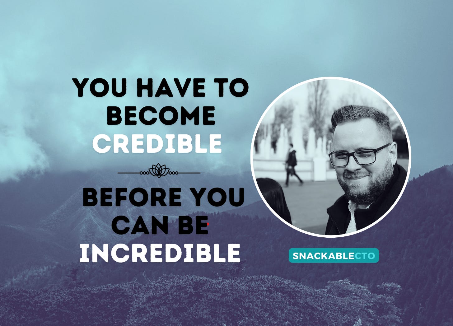 Fellow Developer, are you credible?