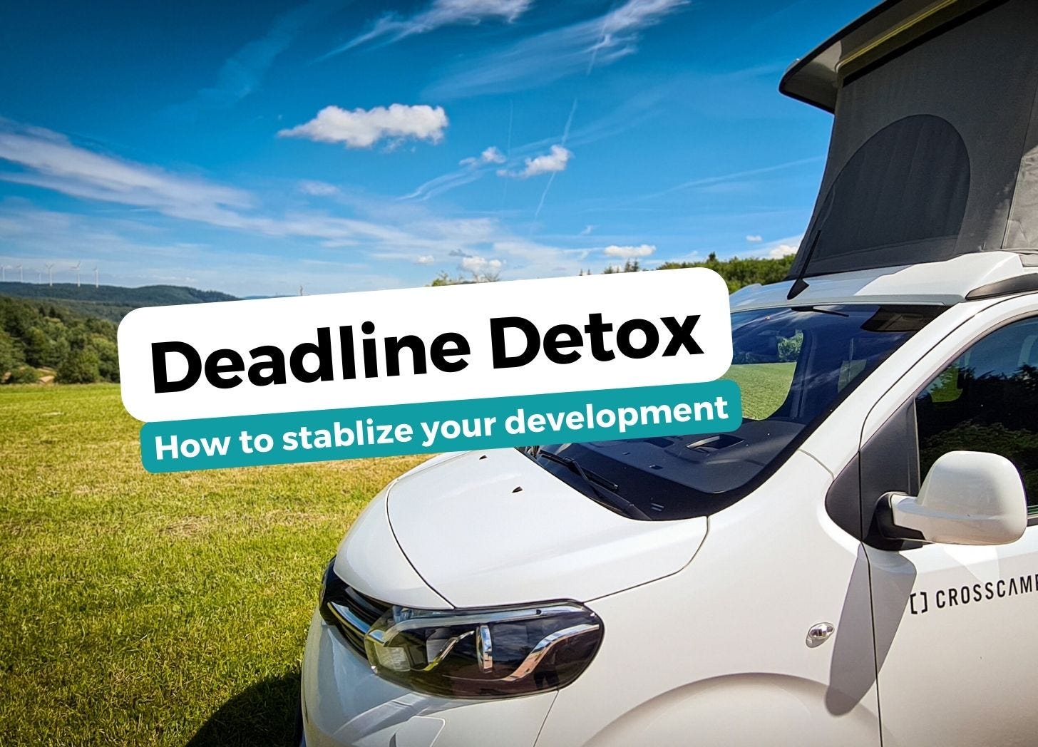 The Deadline Detox