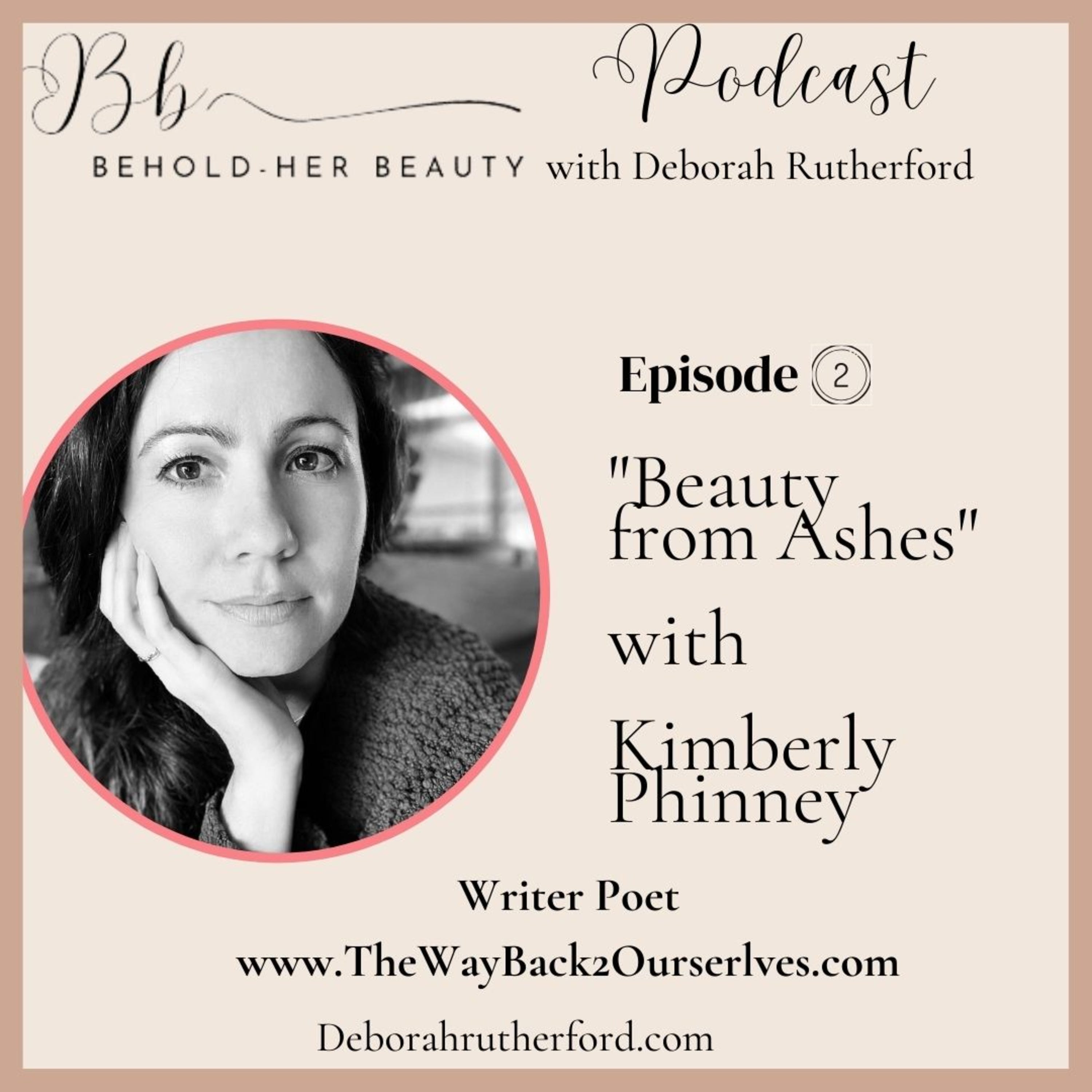 Beauty From Ashes with Kimberly Phinney episode artwork