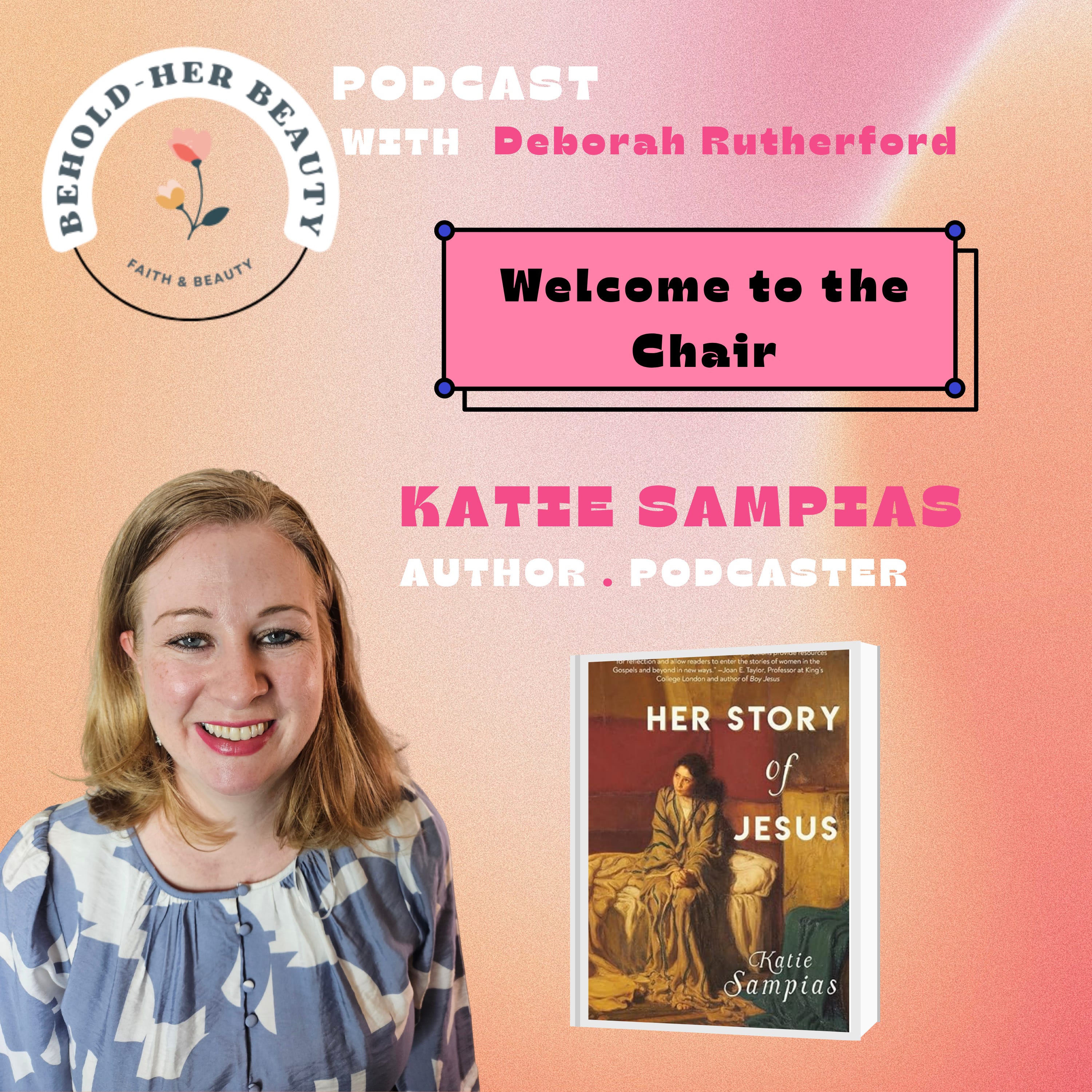 Welcome to the Chair Katie Sampias