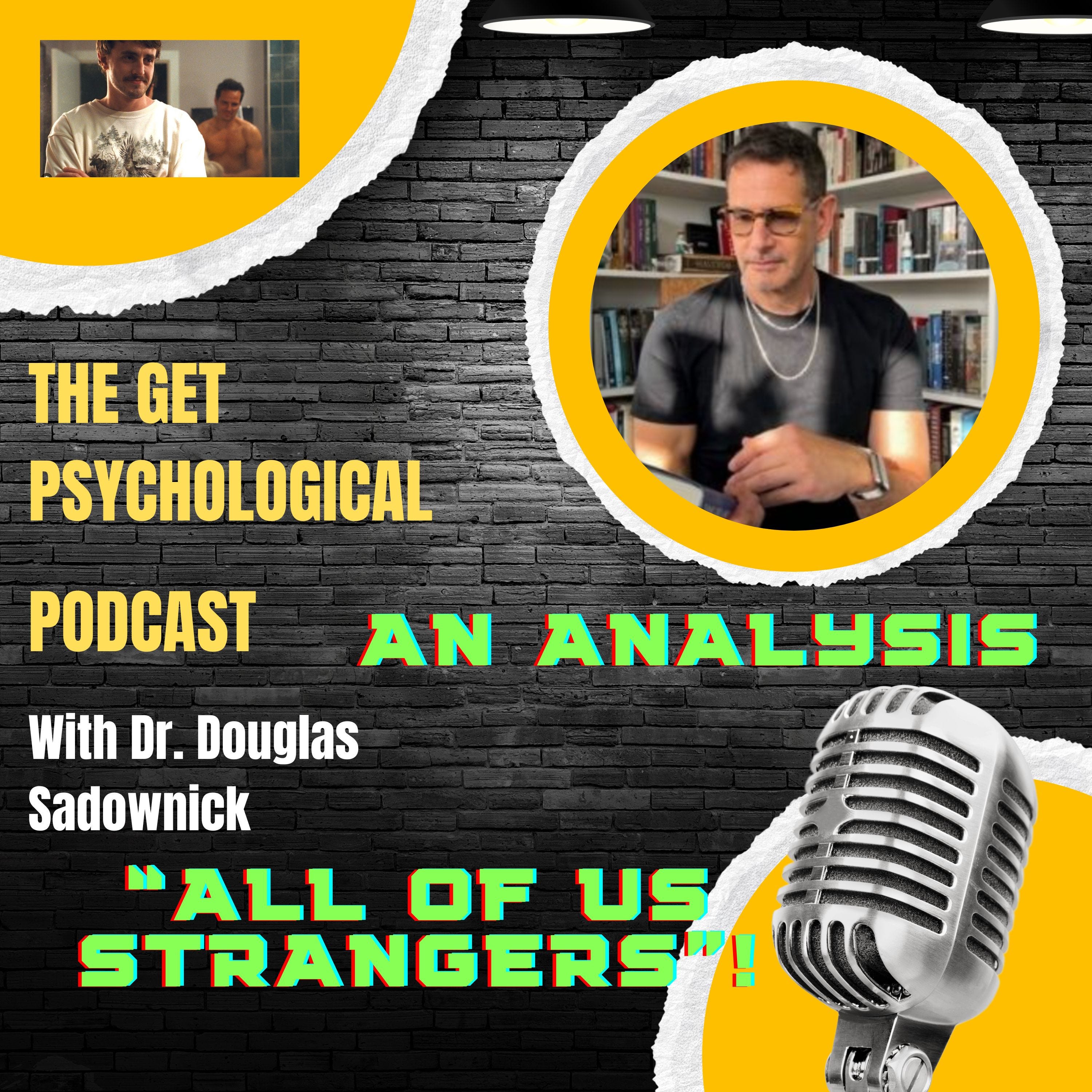 Psychology for the People with Dr. Douglas Sadownick  Podcast