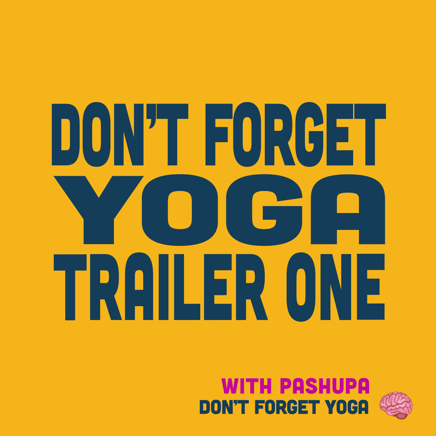 Don't Forget Yoga Podcast Trailer