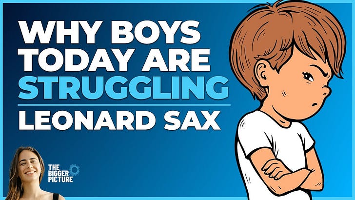 Ep. 47 - Leonard Sax: Why Boys Today Are Struggling Ep. 47 - Leonard Sax: Why Boys Today Are Struggling