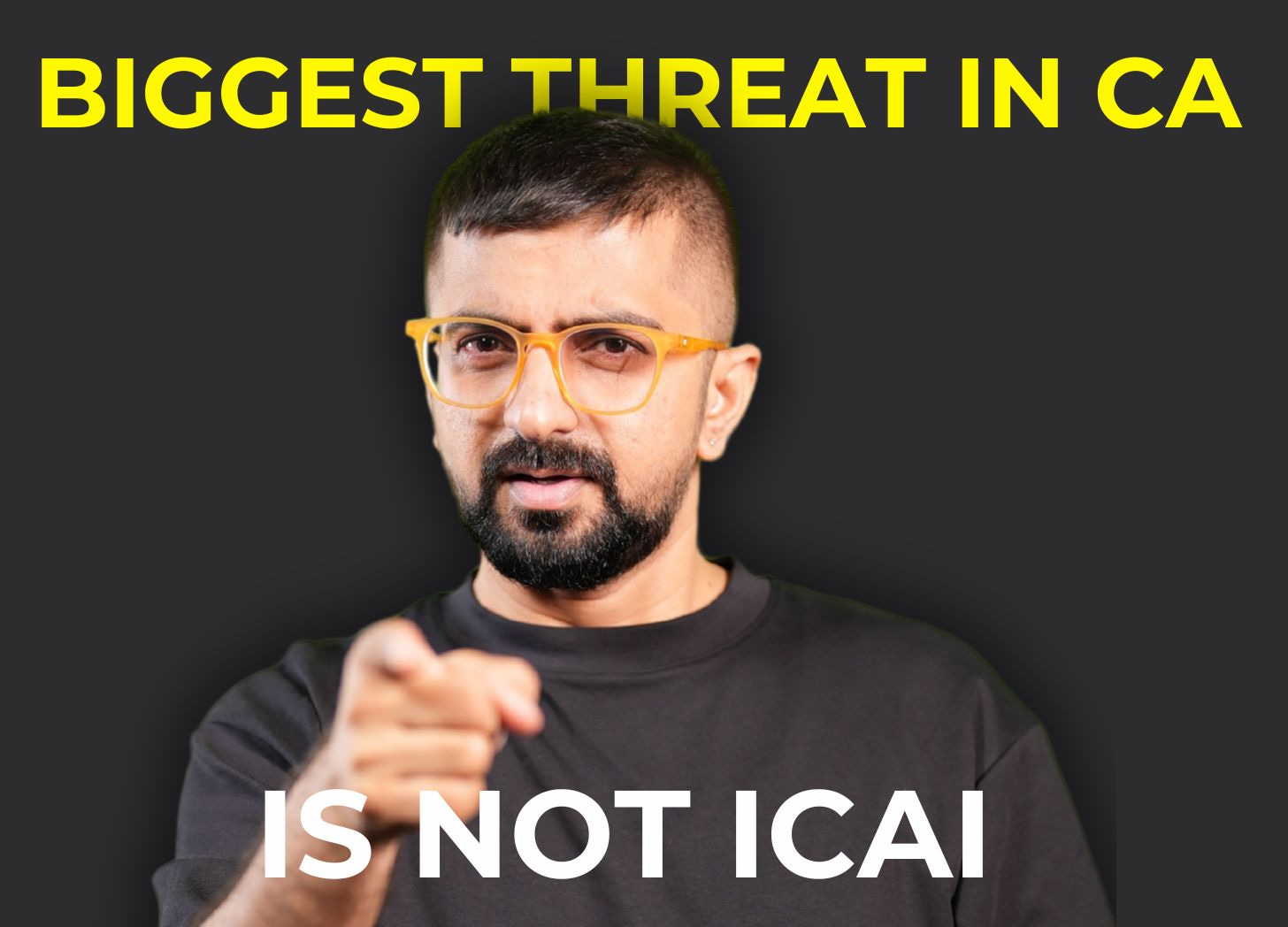 Your Biggest Threat in CA is not ICAI Your Biggest Threat in CA is not ICAI