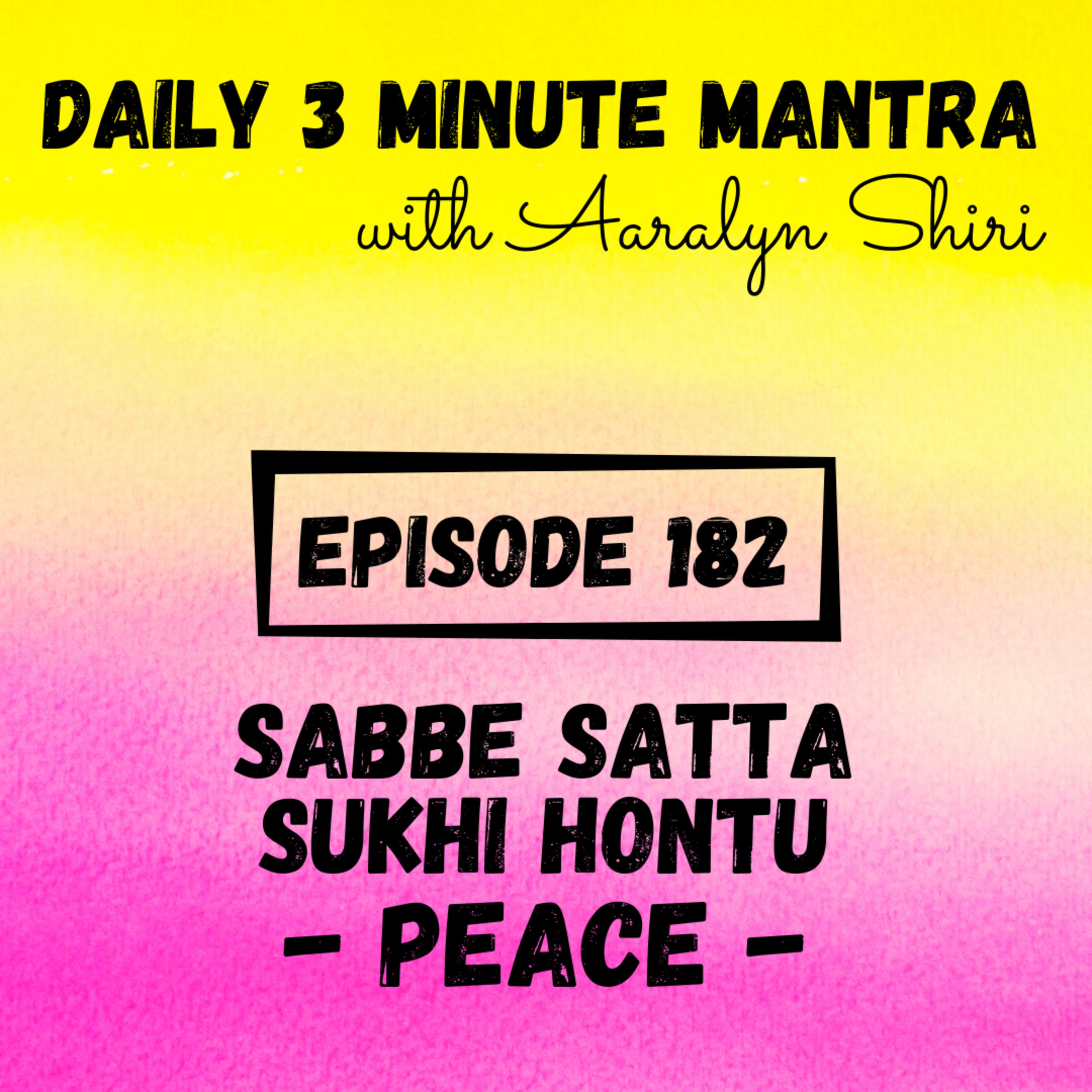3 Minute Mantra with Aaralyn Shiri