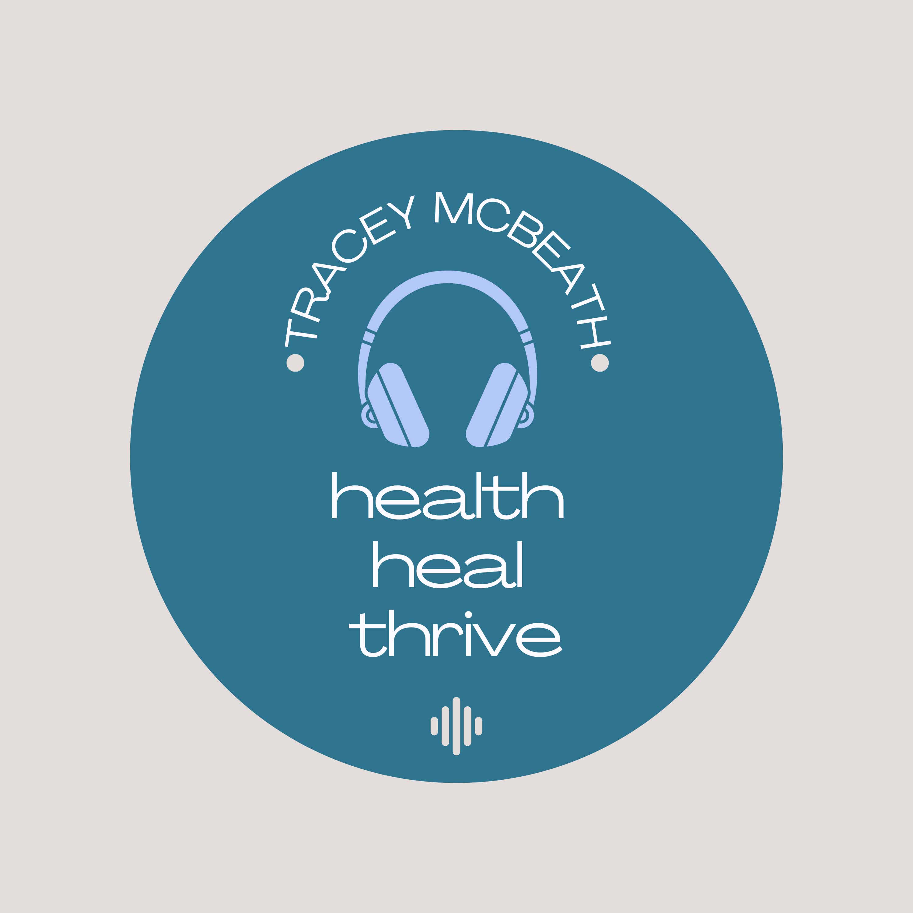 HEALTH HEAL THRIVE