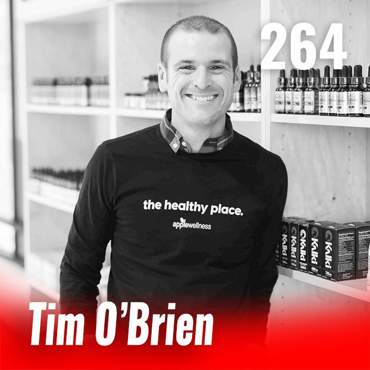 264: Find Your Healthy Place with Tim O’Brien