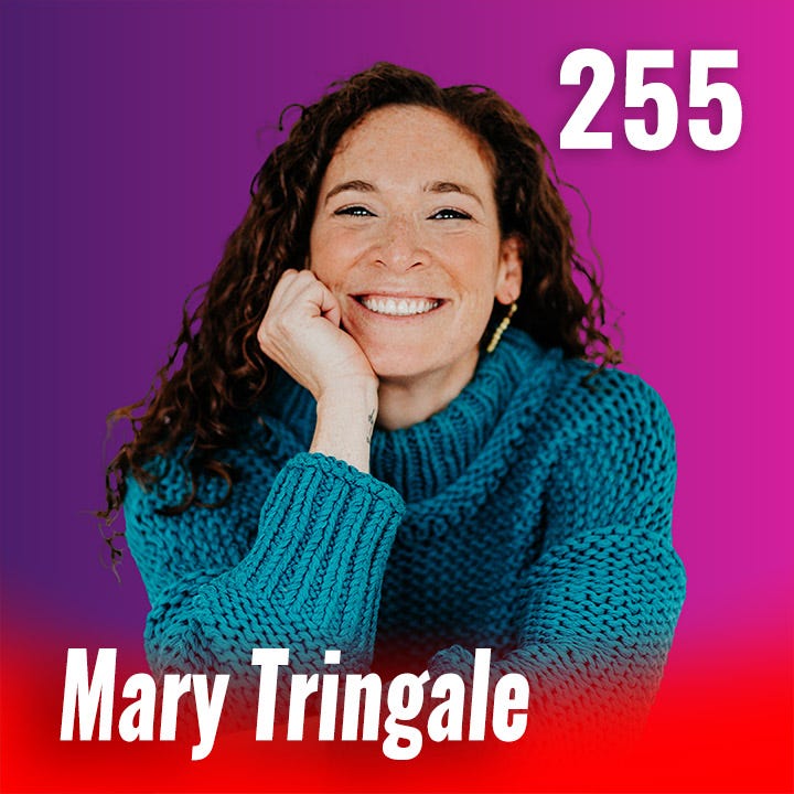 255: Money Mindset with Mary Tringale