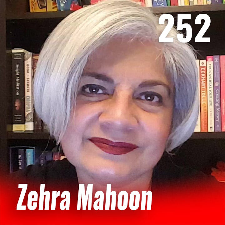 252: The Law of Attraction with Zehra Mahoon