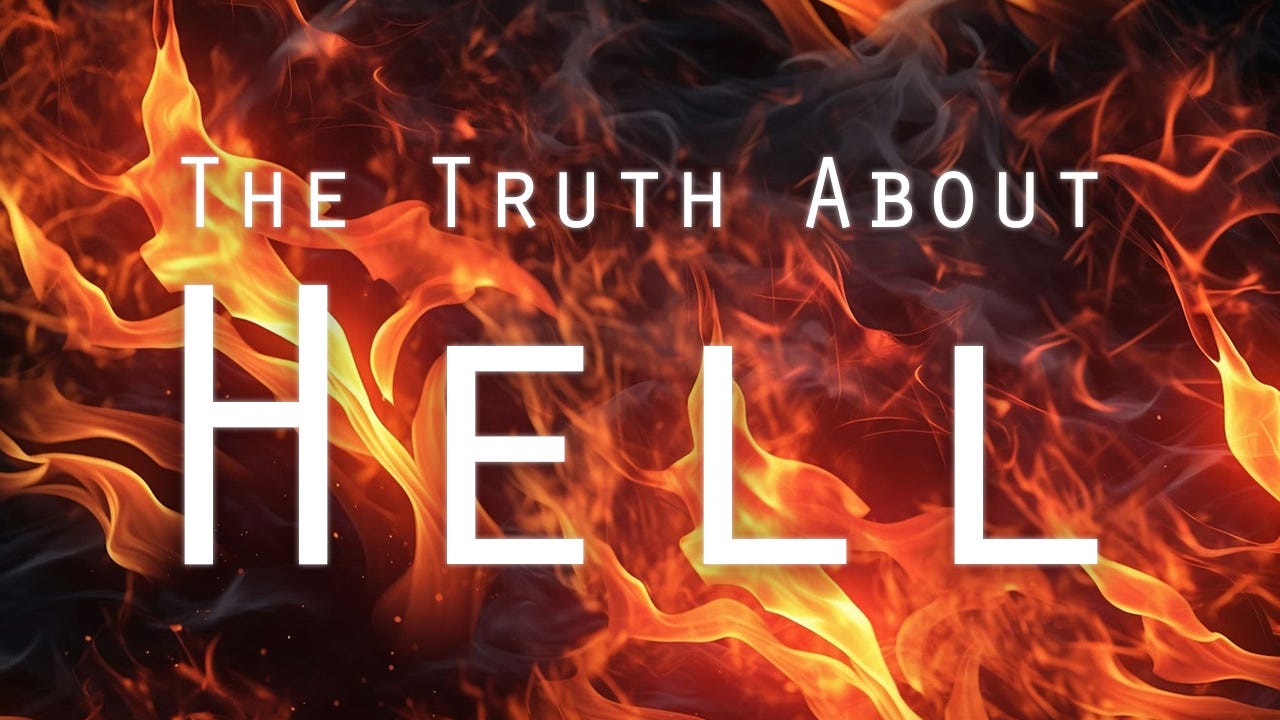 The Truth About Hell: God's Sense of Justice