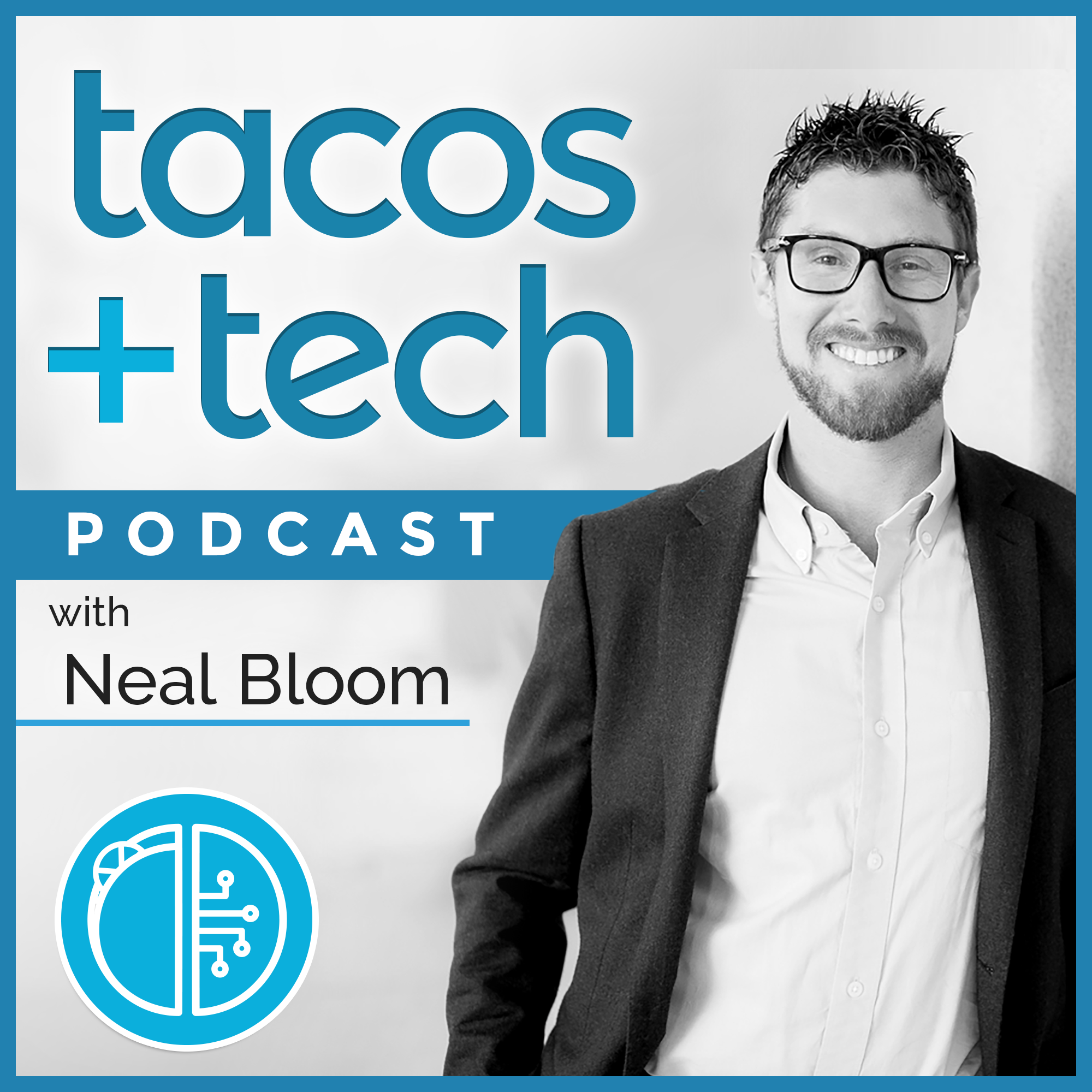 Building Together: Growing San Diego’s Startup Scene on the Tacos & Tech Podcast episode artwork