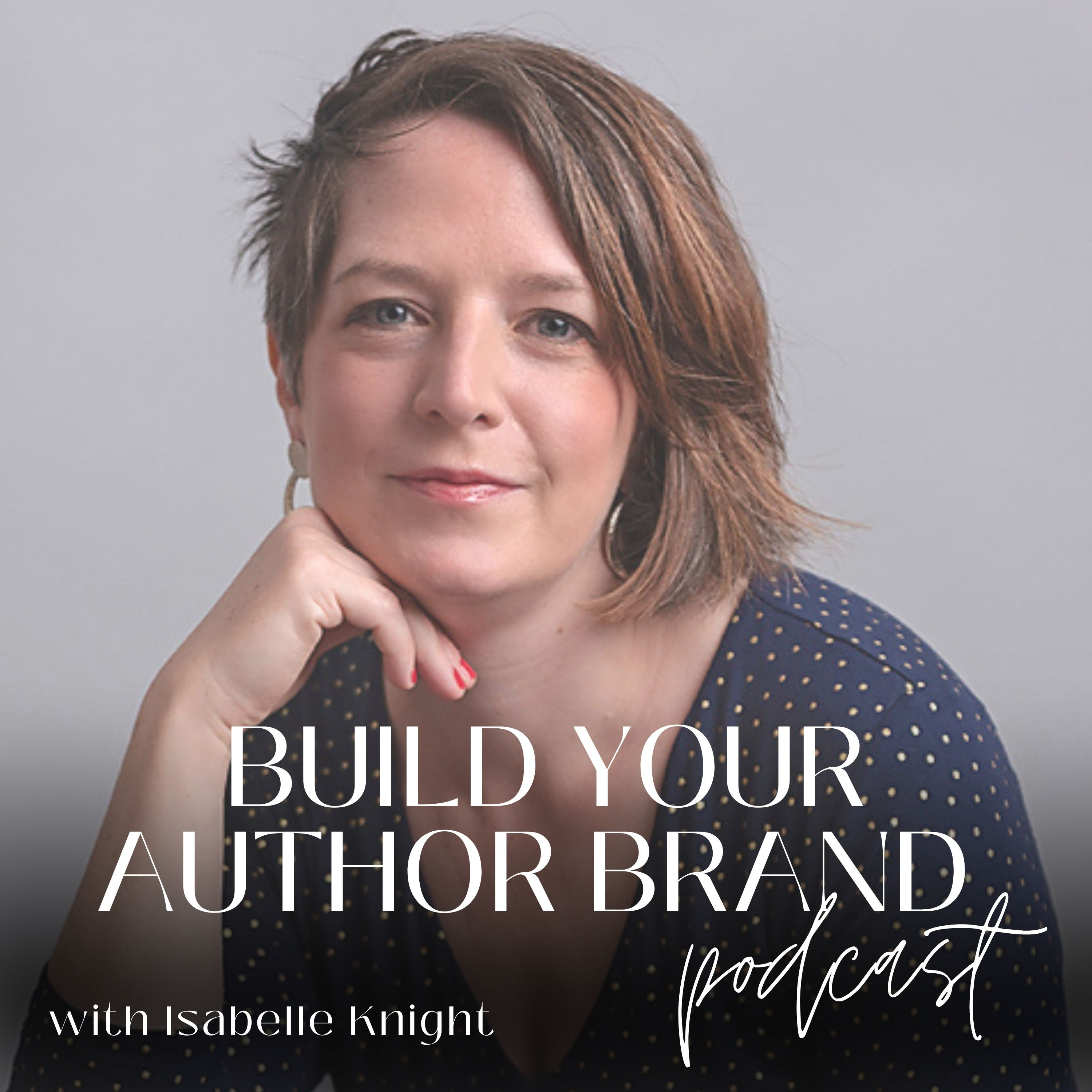 Build Your Author Brand Podcast