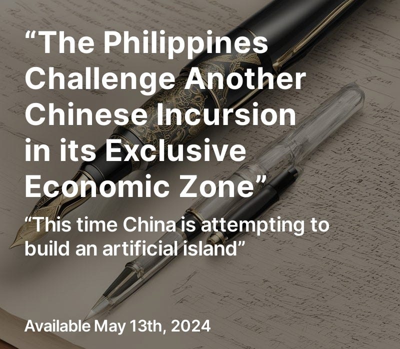 “The Philippines Challenge Another Chinese Incursion in its Exclusive Economic Zone” - Audio Sample episode artwork