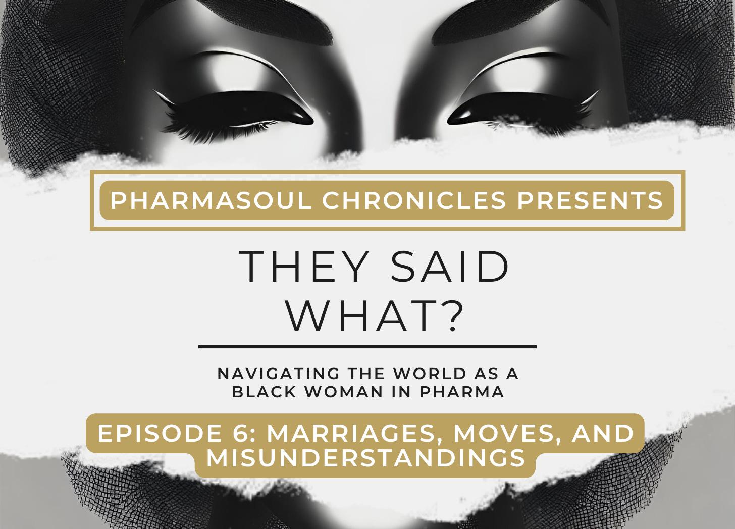 They Said What?: Marriages, Moves, and Misunderstandings episode artwork