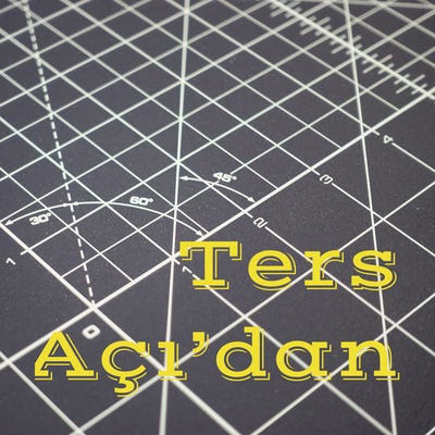 Ters Açı\'dan
