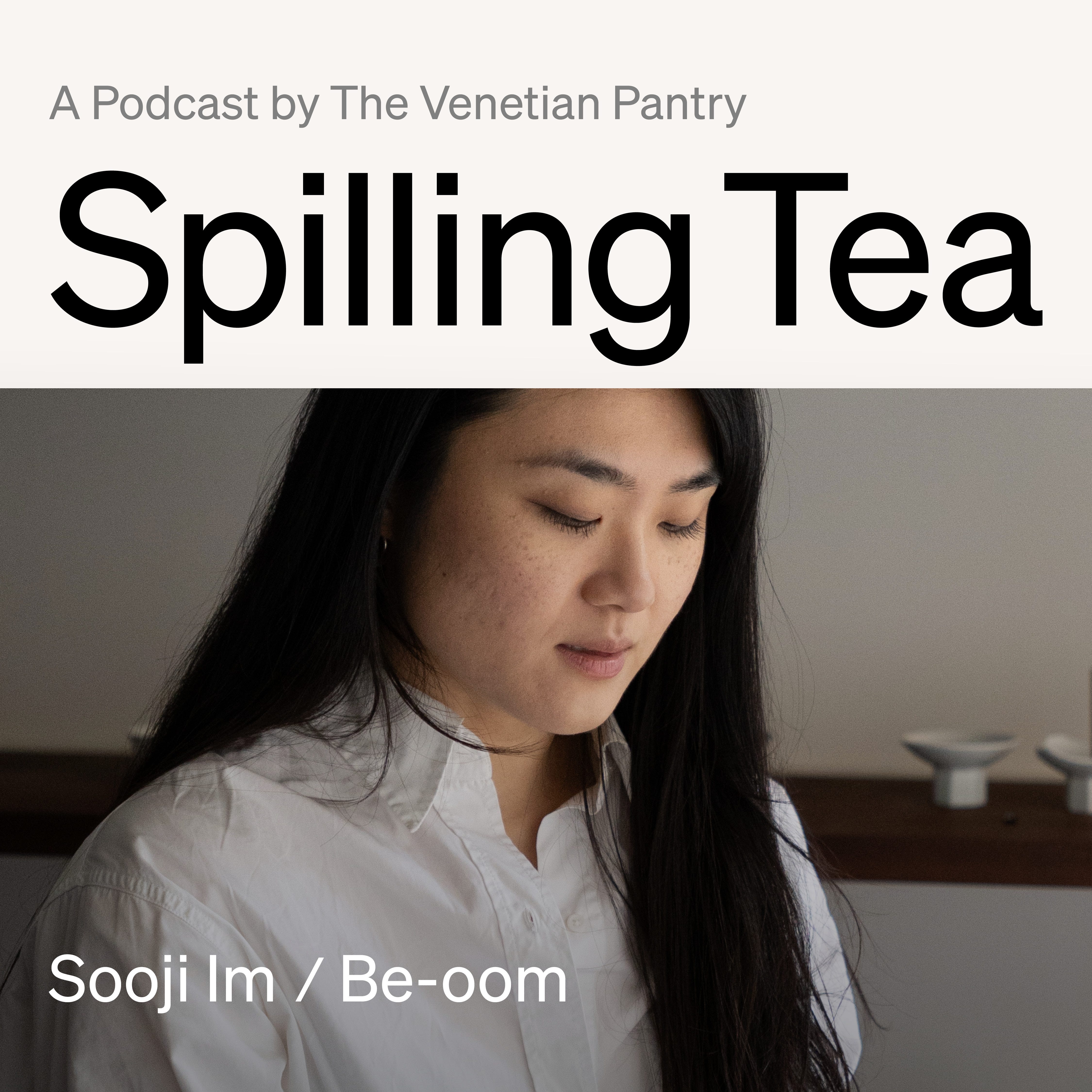Carving your own path with entrepreneur Sooji Im (Be-oom, Cha-oom) episode artwork