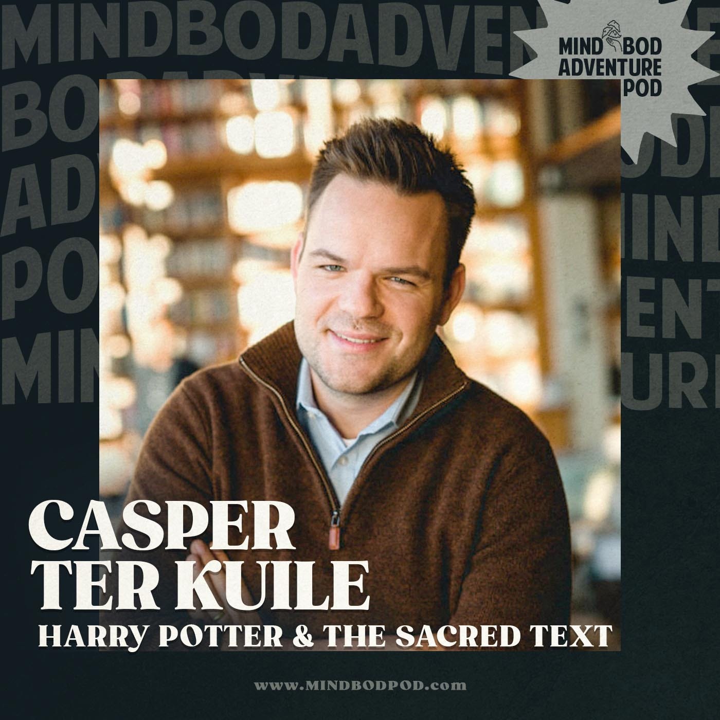 Harry Potter & The Sacred Text with Casper ter Kuile