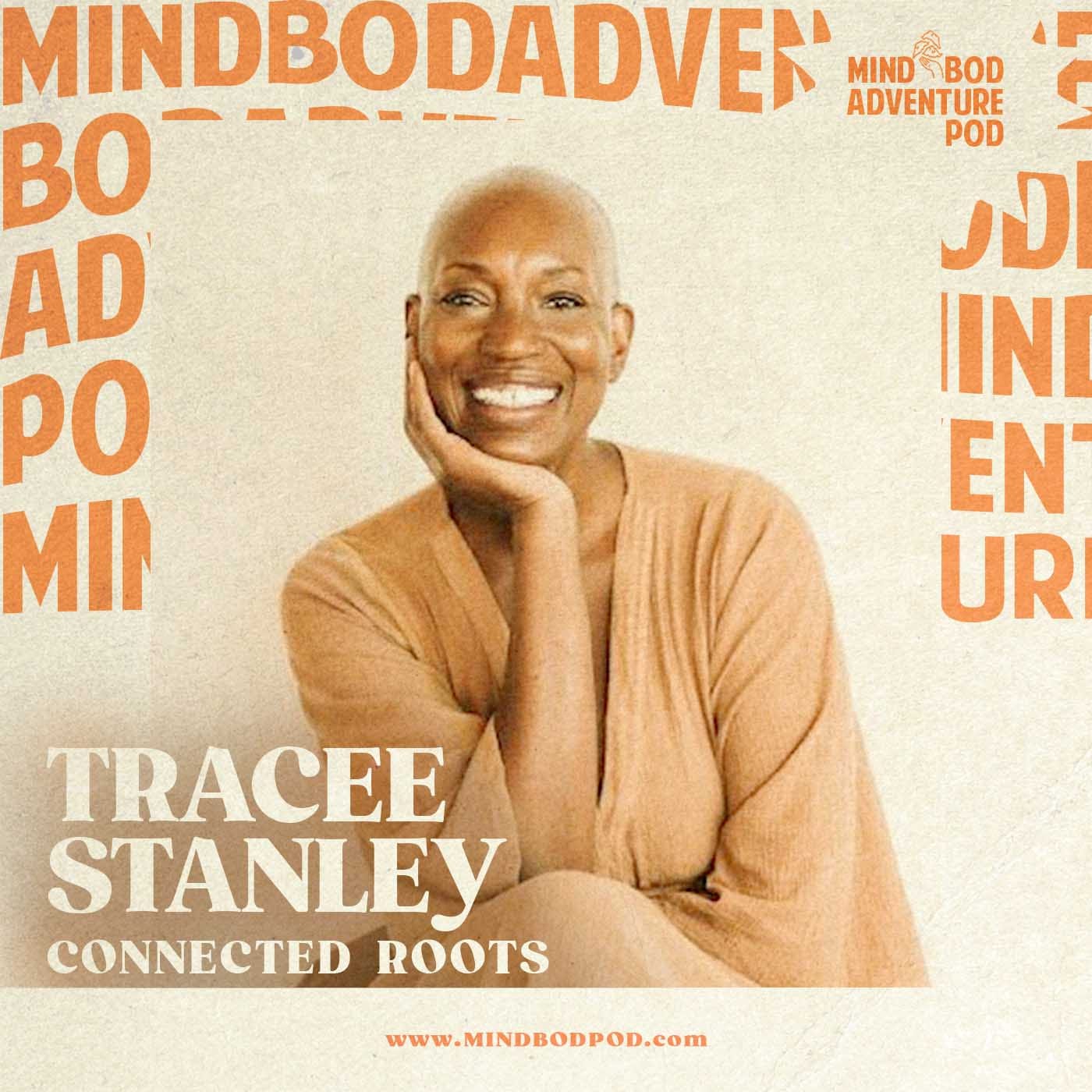 Connected Roots with Tracee Stanley