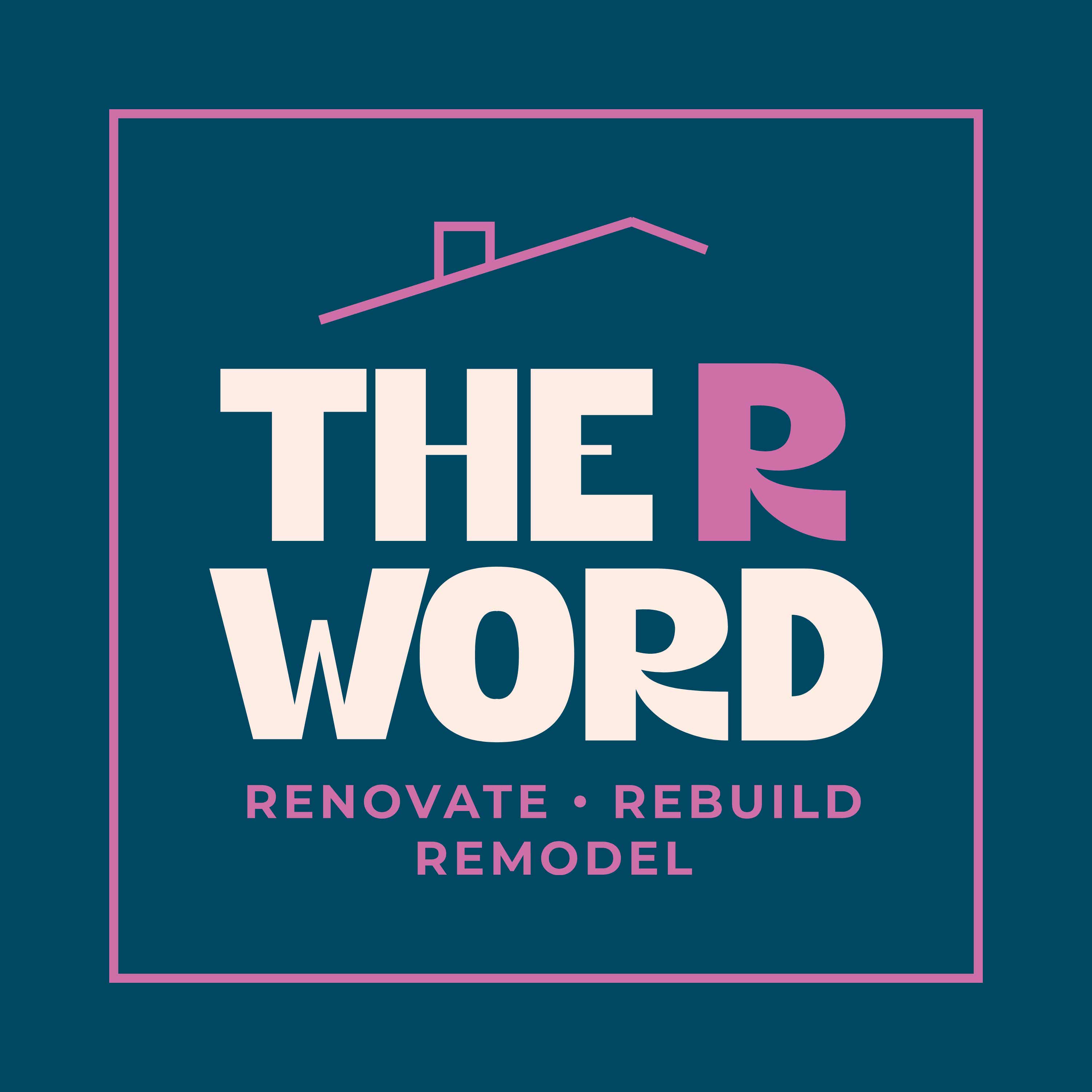 The R Word Podcast: Renovate, Rebuild, Remodel