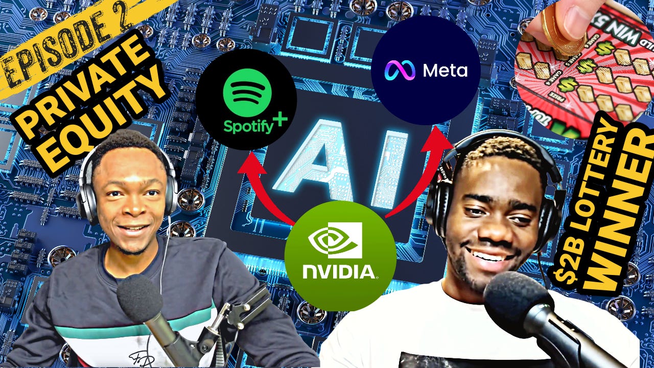 $2 Billion Lottery Winner | Private Equity business | NVIDIA, Meta & Spotify AI for podcast | Ep 2 episode artwork