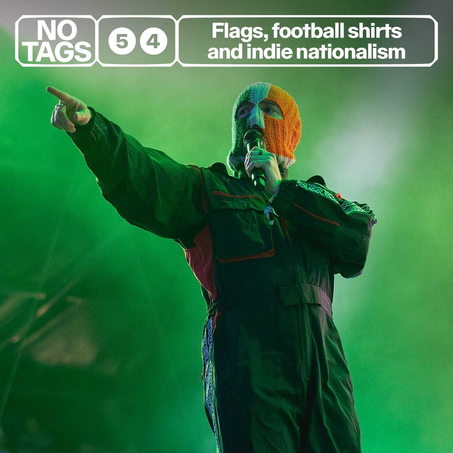 54: Flags, football shirts and indie nationalism