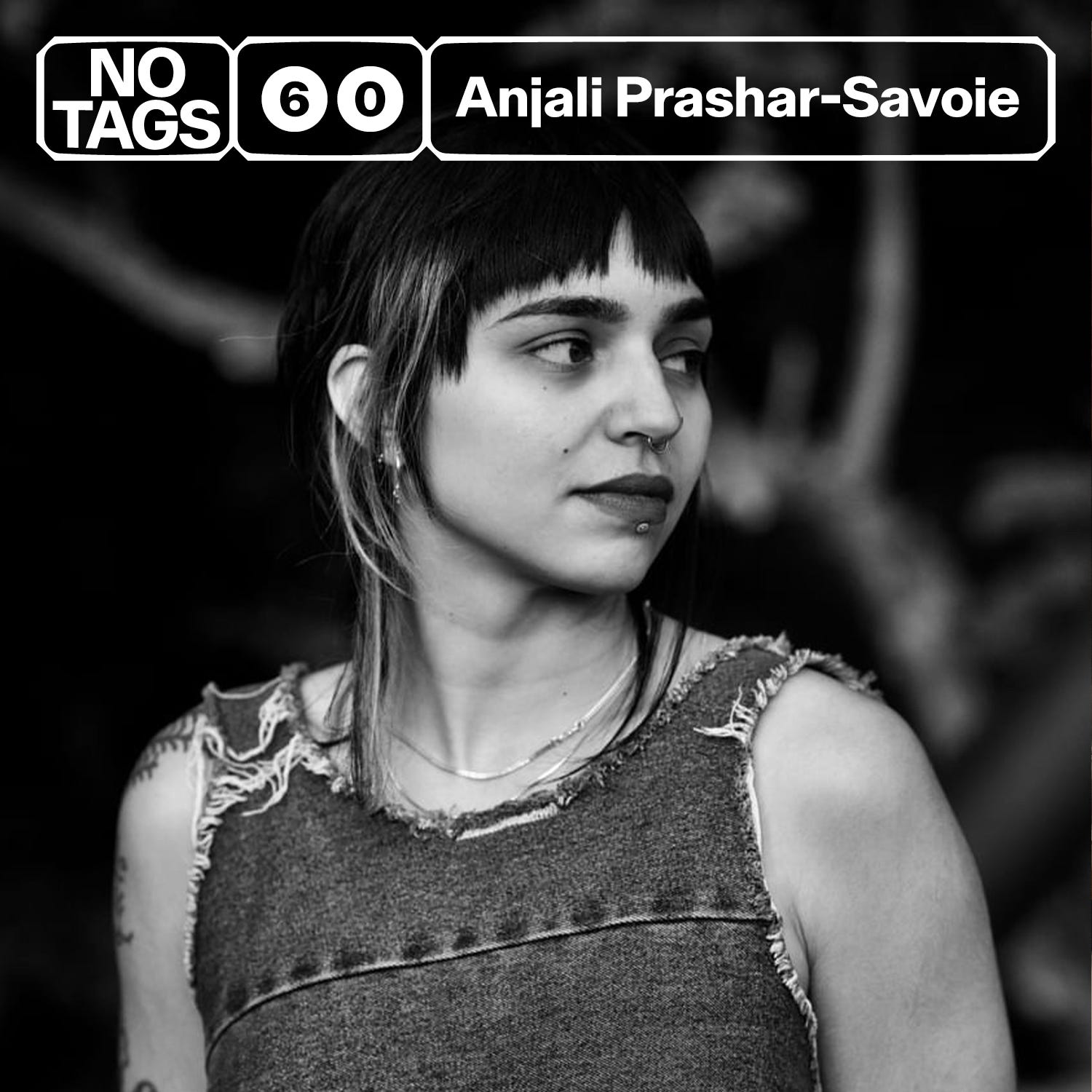 60: A radical vision for club culture with Anjali Prashar-Savoie 60: A radical vision for club culture with Anjali Prashar-Savoie