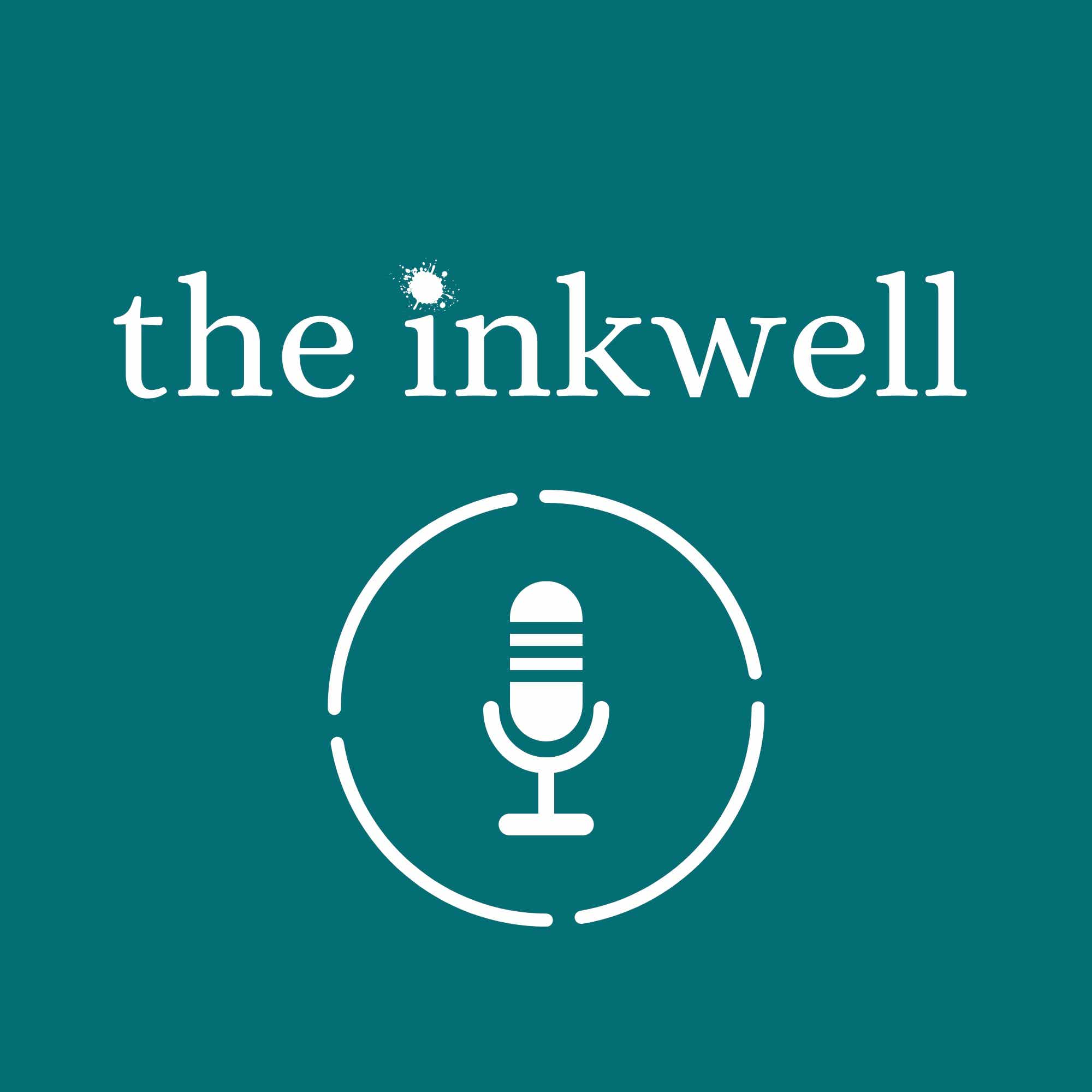The Inkwell Podcast