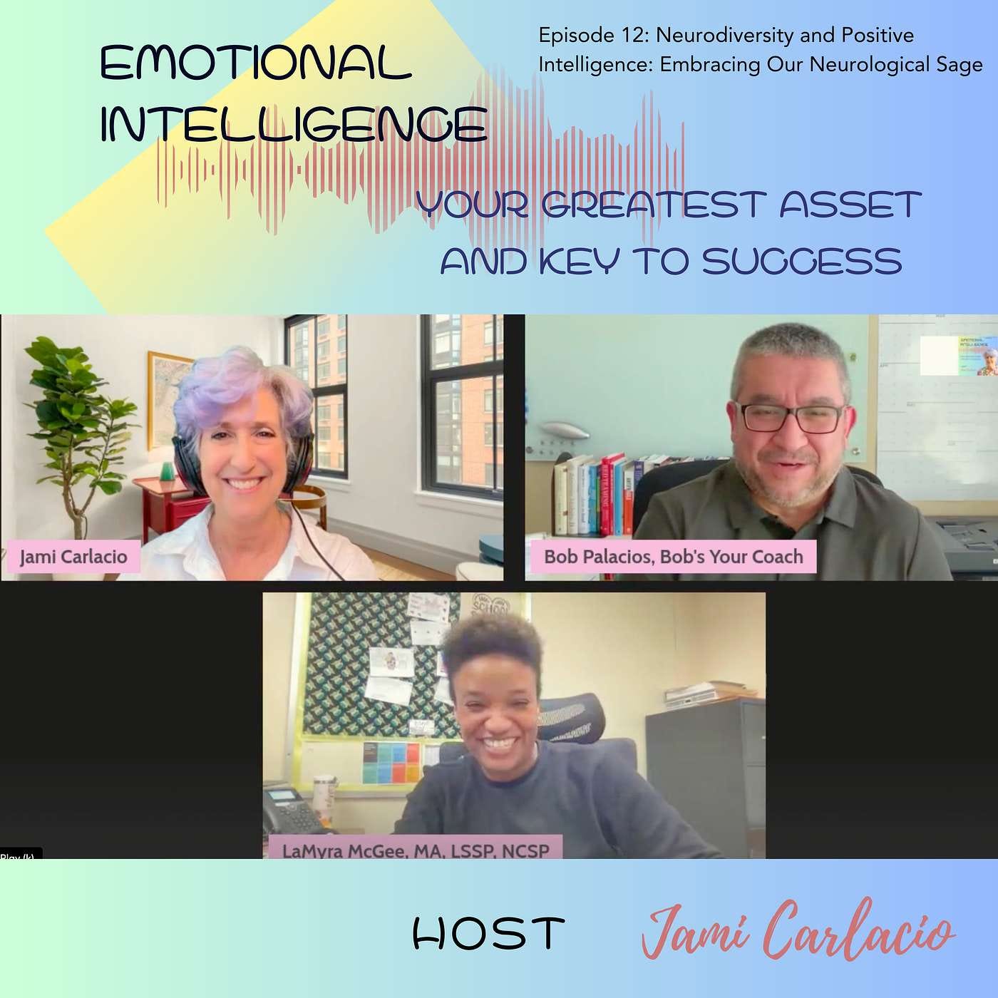 12. Neurodiversity and Positive Intelligence: Embracing Our Neurological Sage 12. Neurodiversity and Positive Intelligence: Embracing Our Neurological Sage
