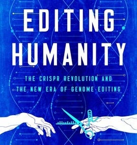 Editing Humanity - The CRISPR Revolution and the New Era of Genome Editing (Myth20c - Ep274)