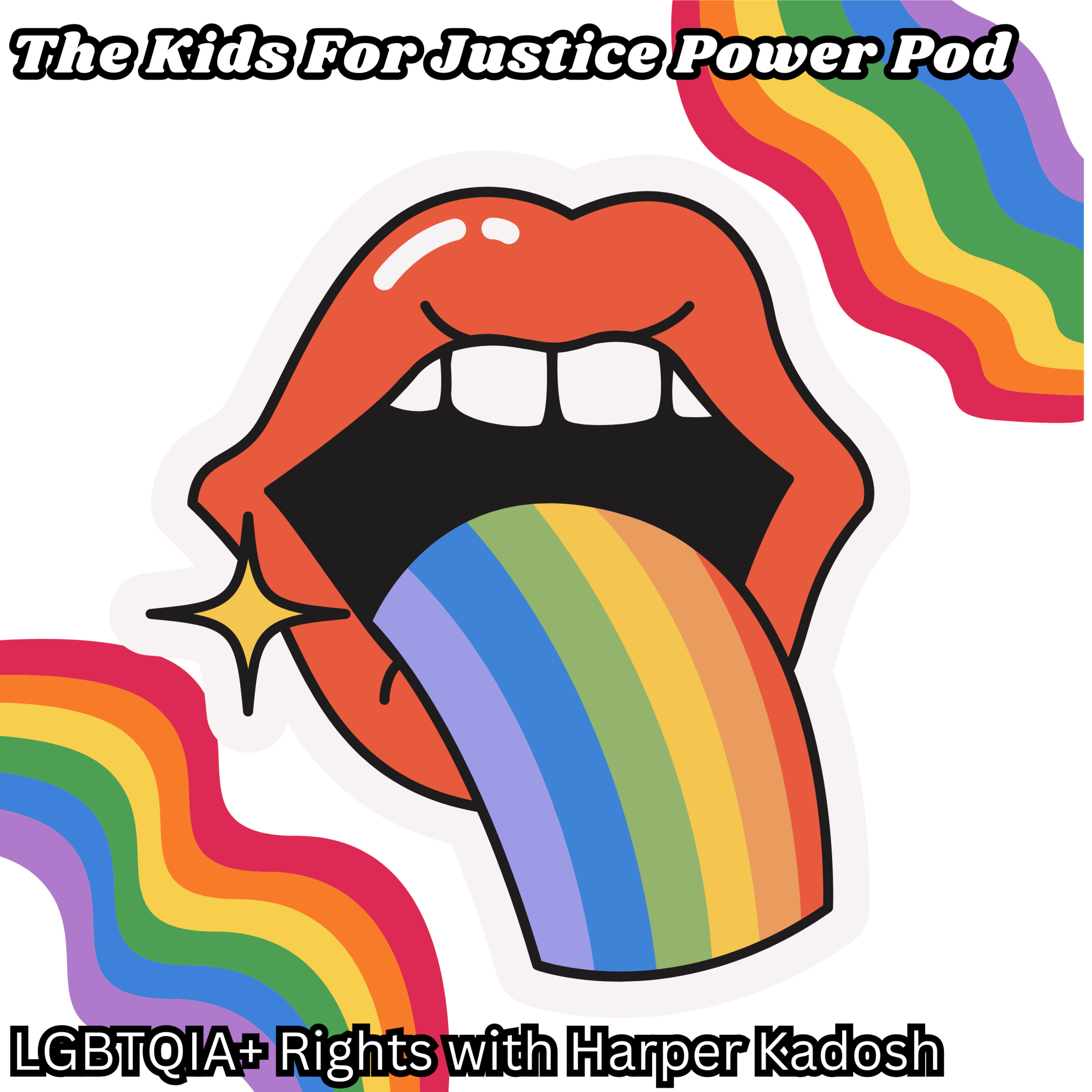 LGBTQIA+ Rights with Harper Kadosh