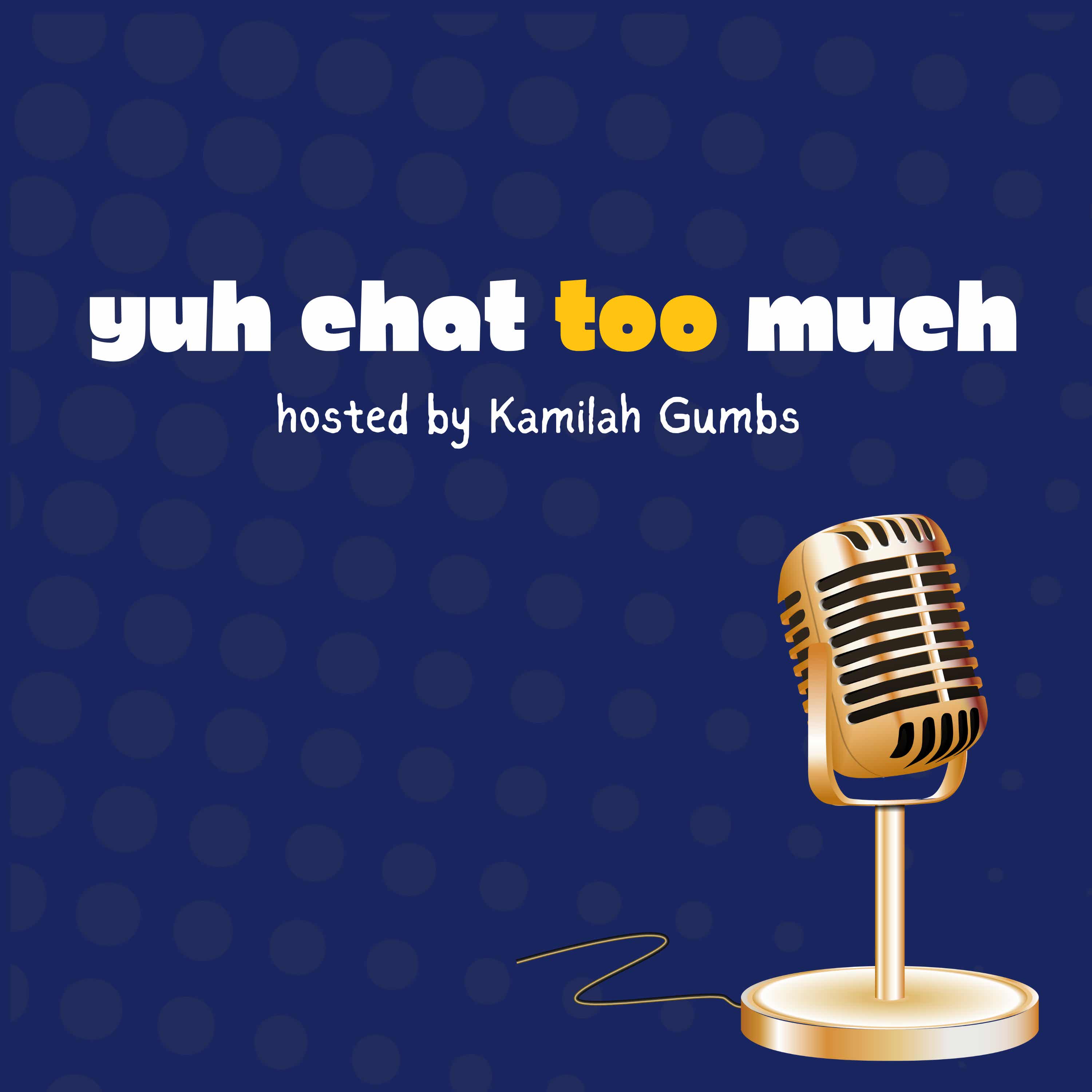 Yuh Chat Too Much