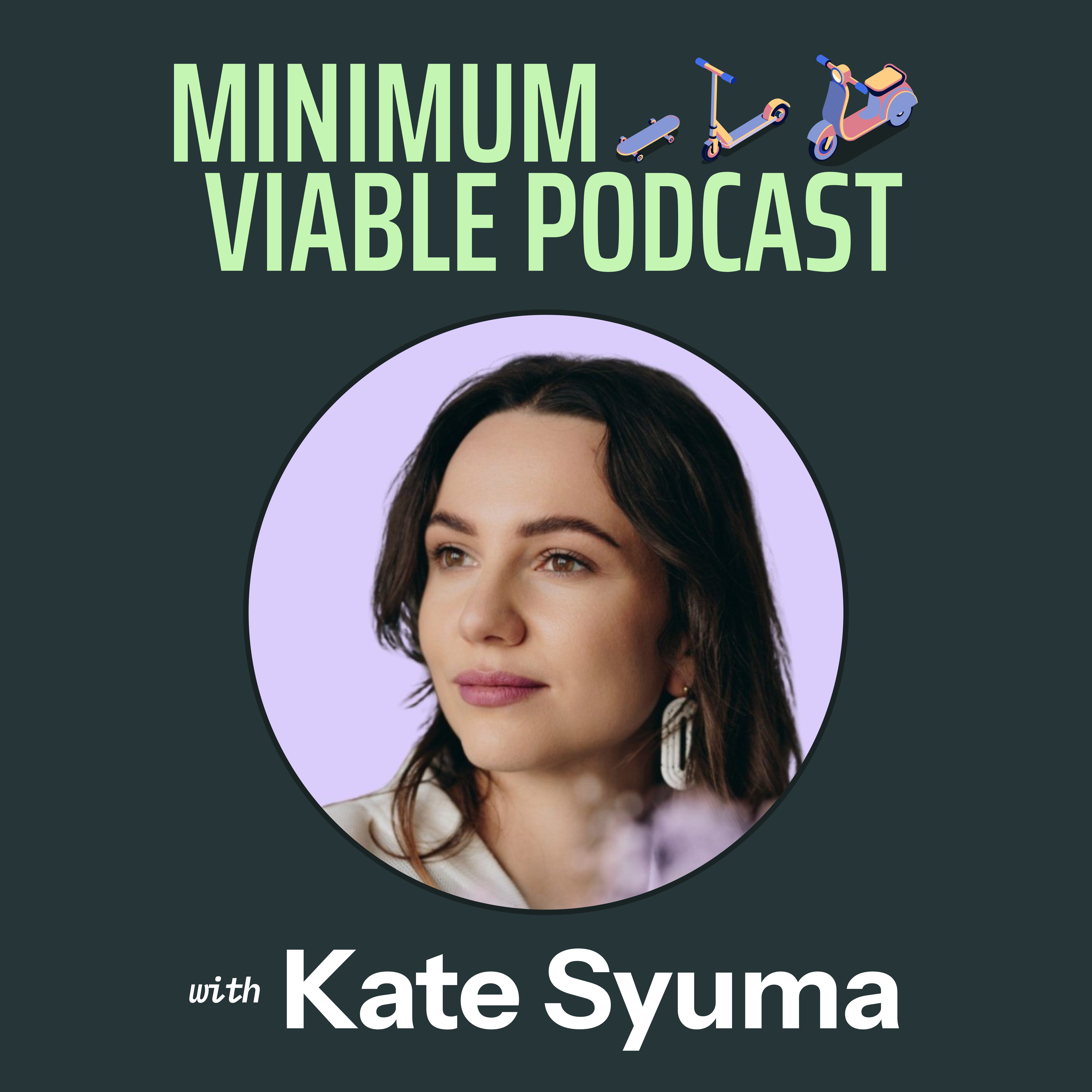 Minimum Viable Podcast with Elliott Poppel