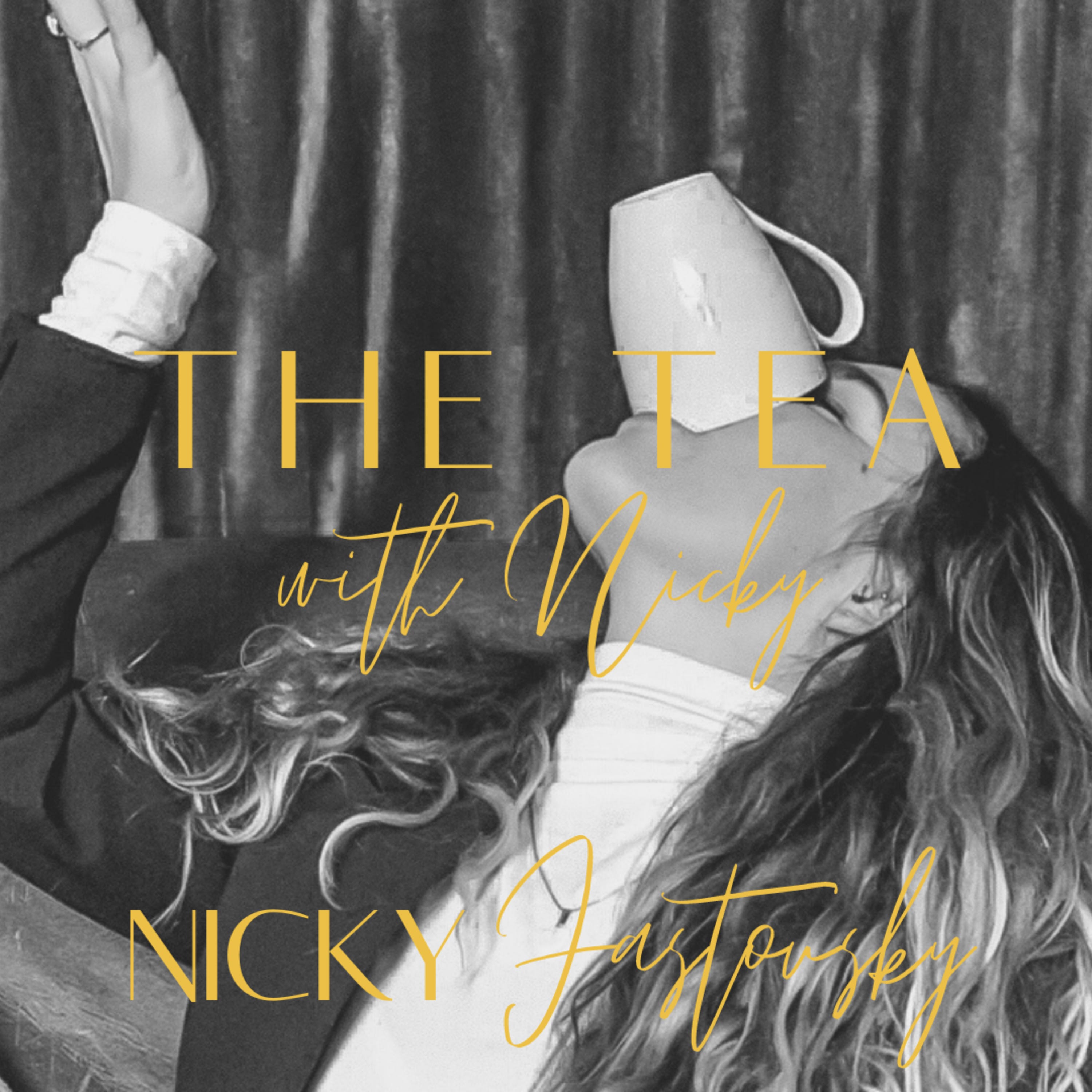 TEA with Nicky