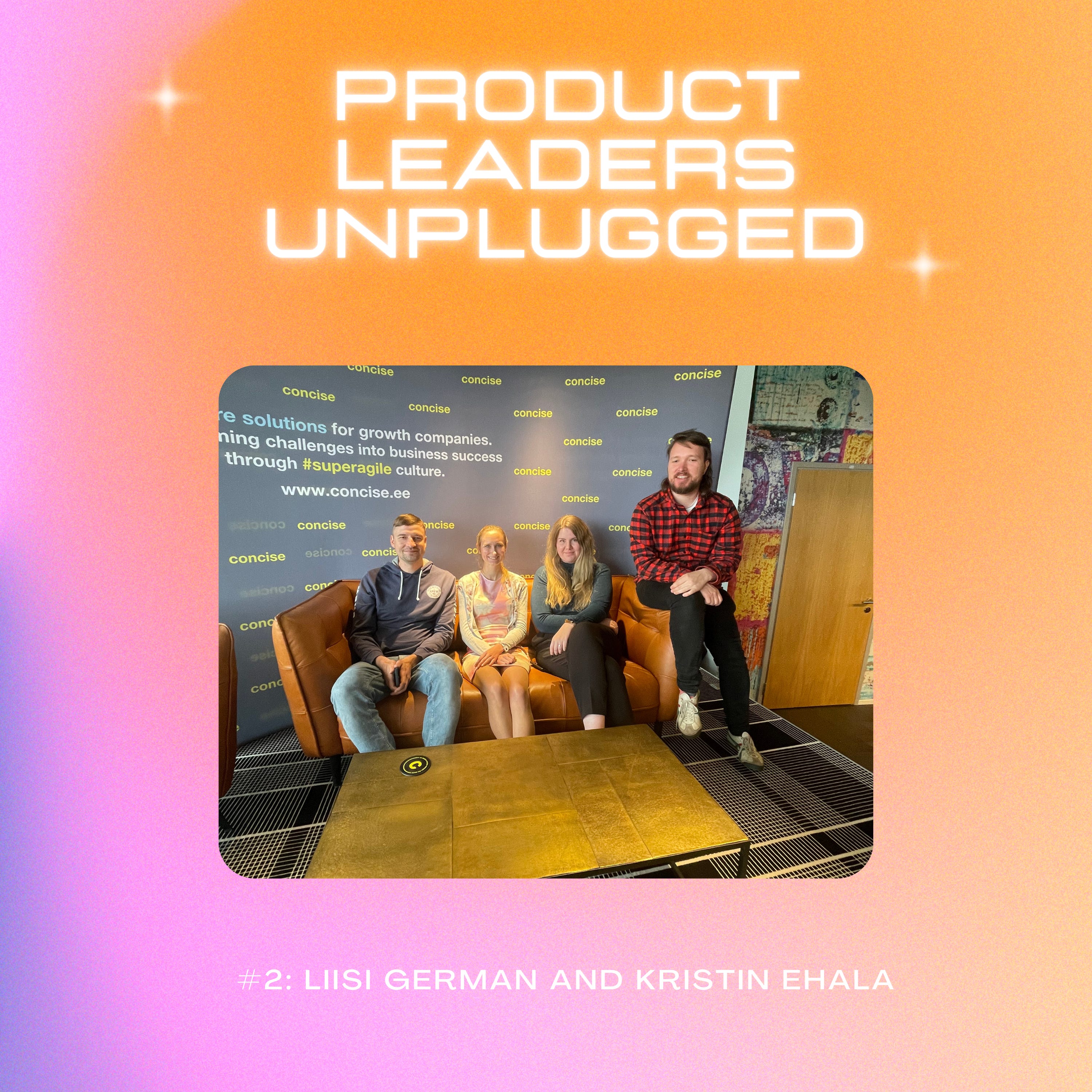 Product Leaders Unplugged